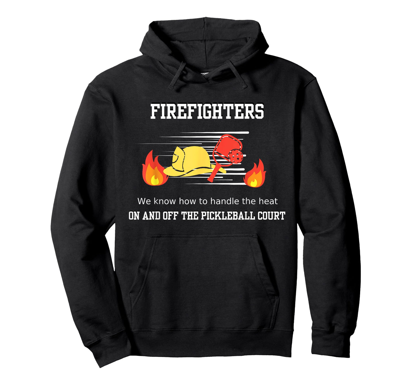 Firefighter's Pickleball Passion: Handling the Heat T-Shirt