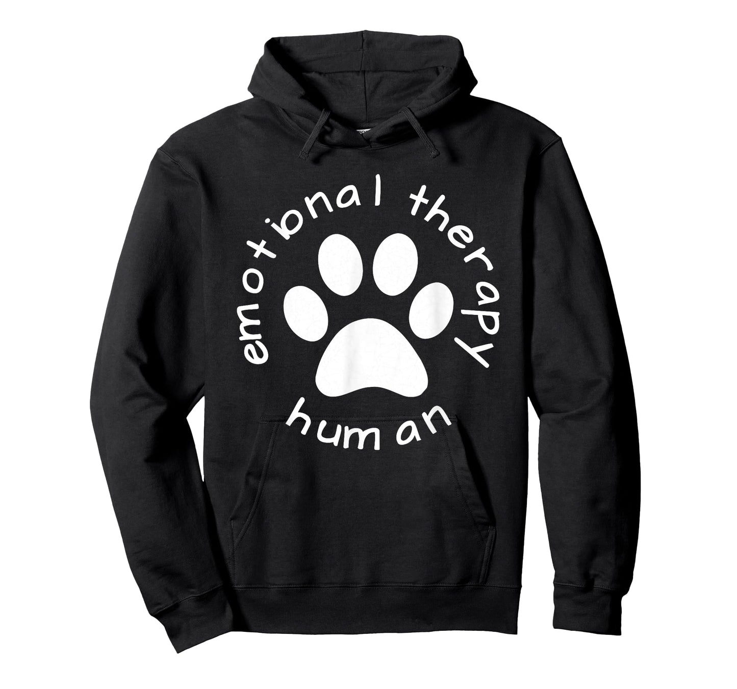 Emotional Therapy Human - gift for dog doggie lovers T-Shirt