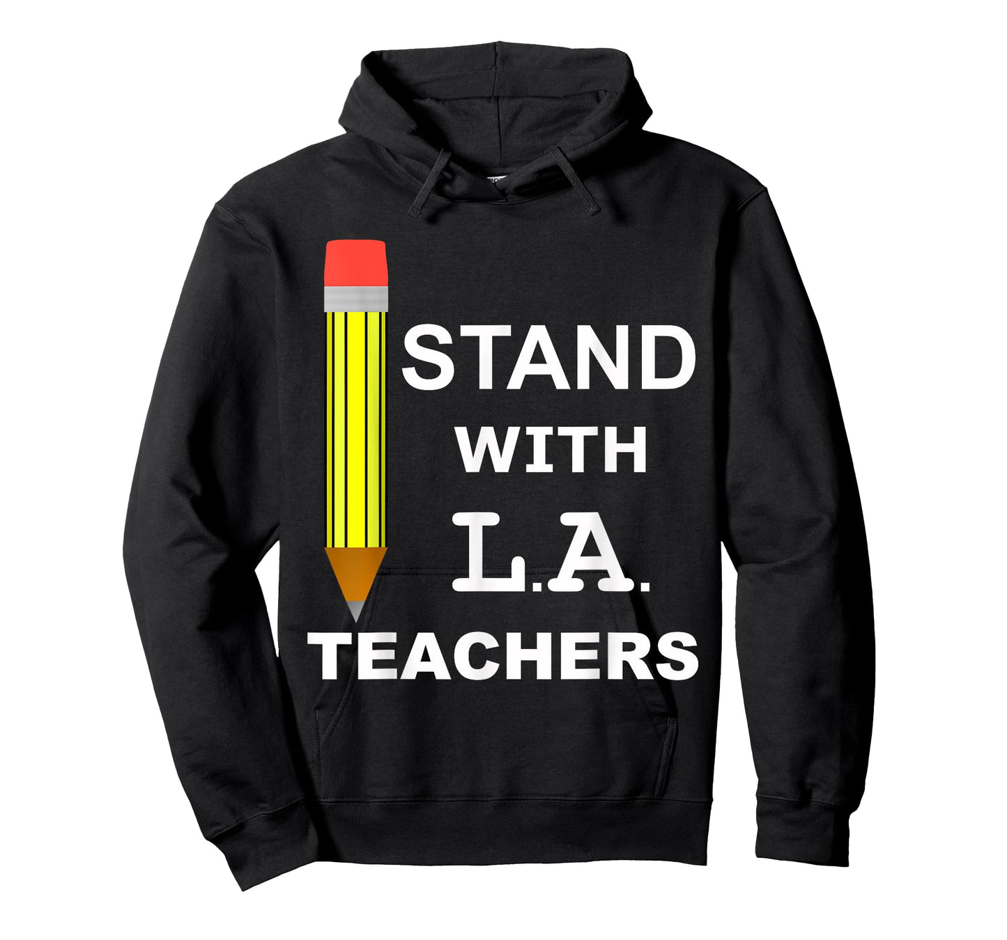 Stand with LA Teachers Tshirt United Los Angeles T shirt Men Women Kids T-Shirt