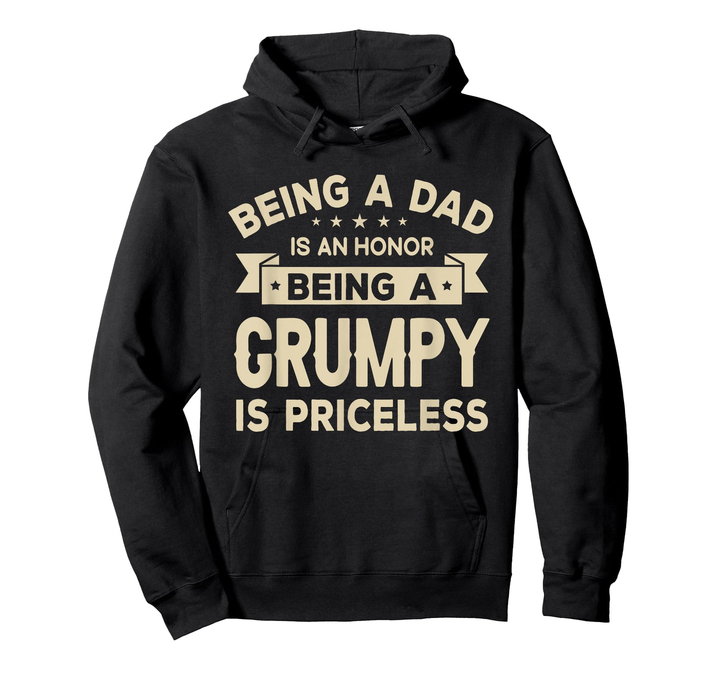 Being a DAD is an HONOR Being a GRUMPY is PRICELESS Grandpa T-Shirt