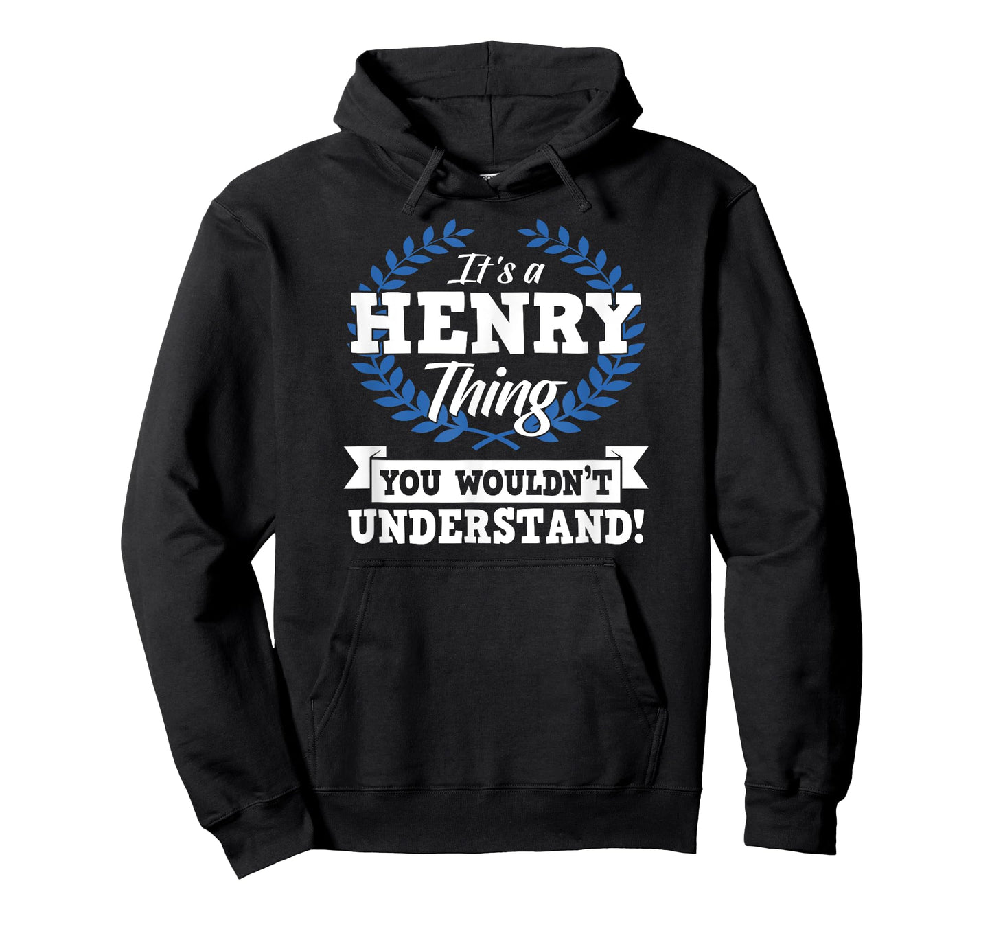 It's A Henry Thing You Wouldn't Understand Name Shirt T-Shirt