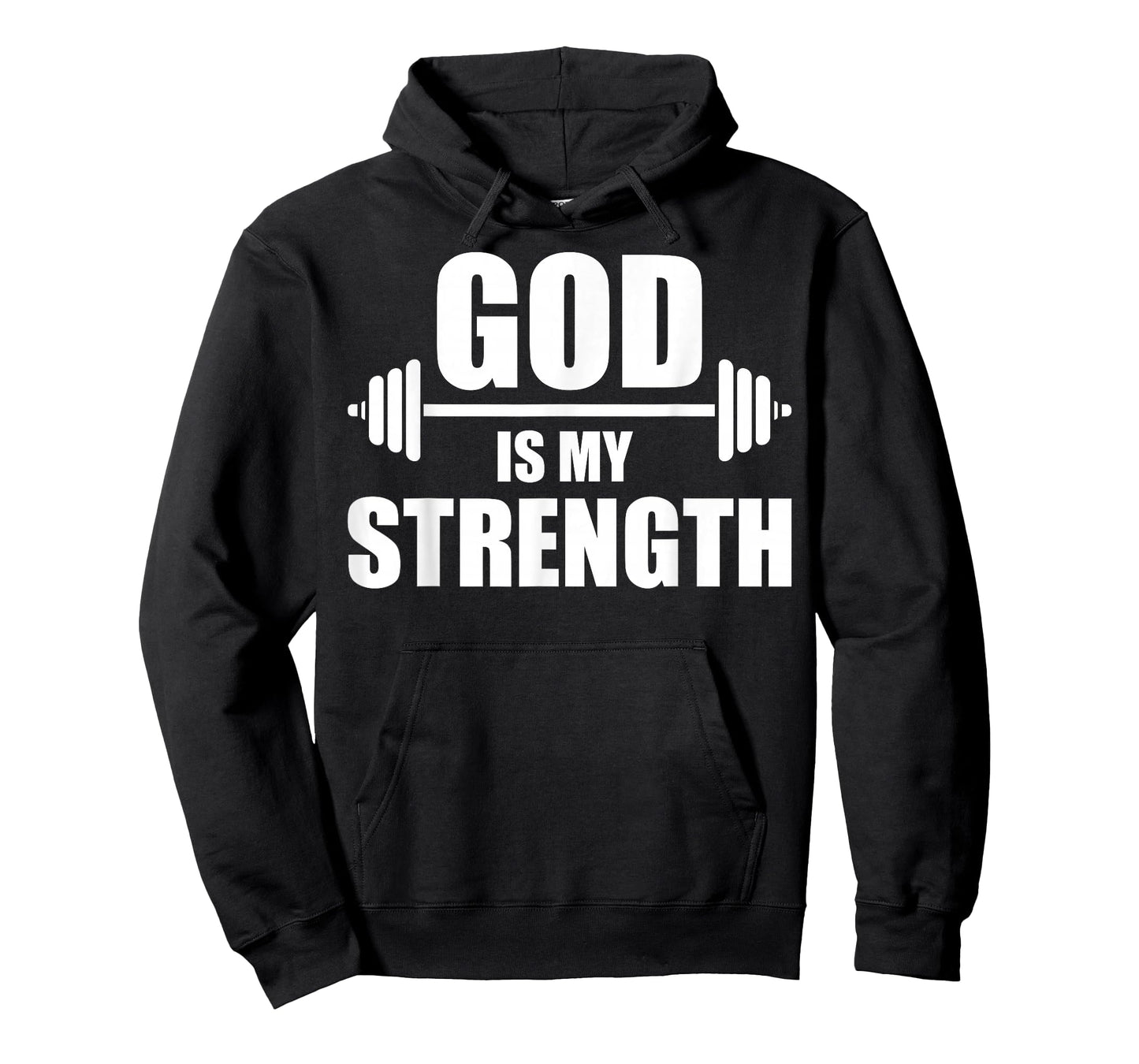 Funny Christian Workout Design Men Women God Is My Strength T-Shirt