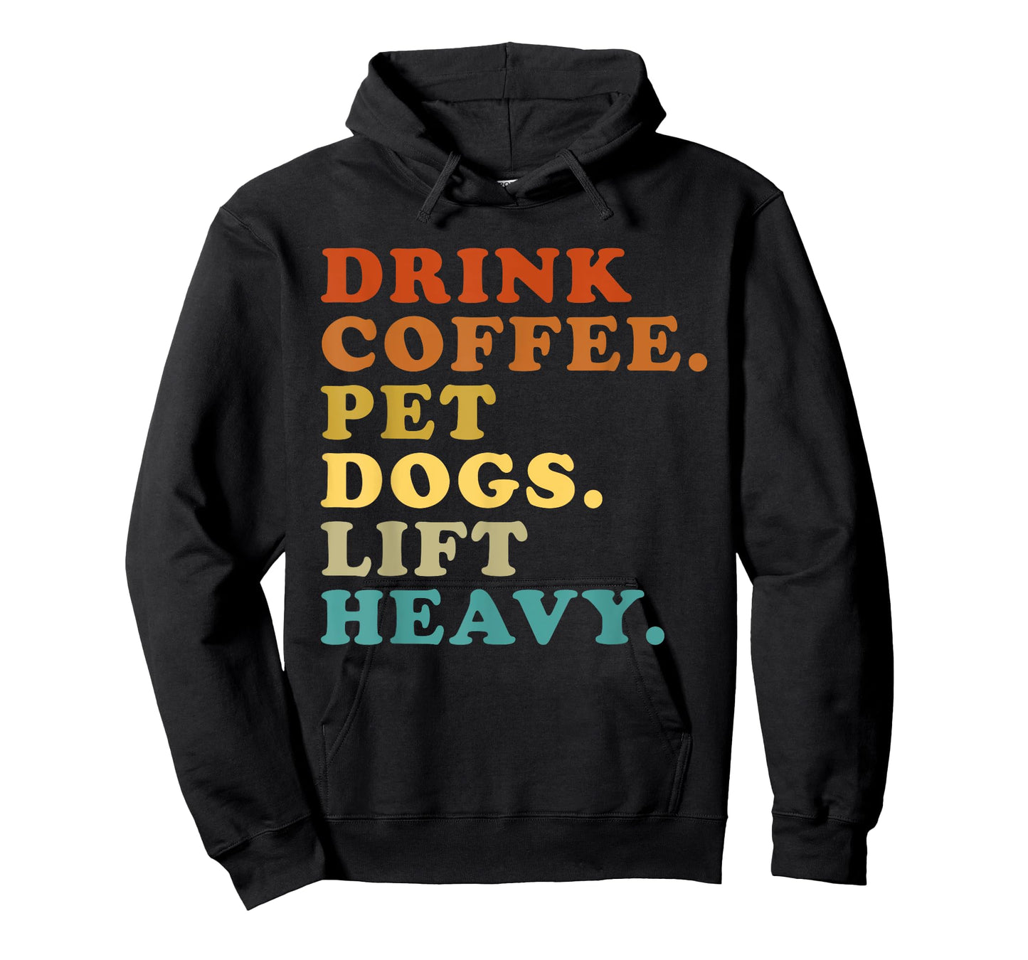 Drink Coffee Pet Dogs Lift Heavy Funny Gym Retro Vintage T-Shirt