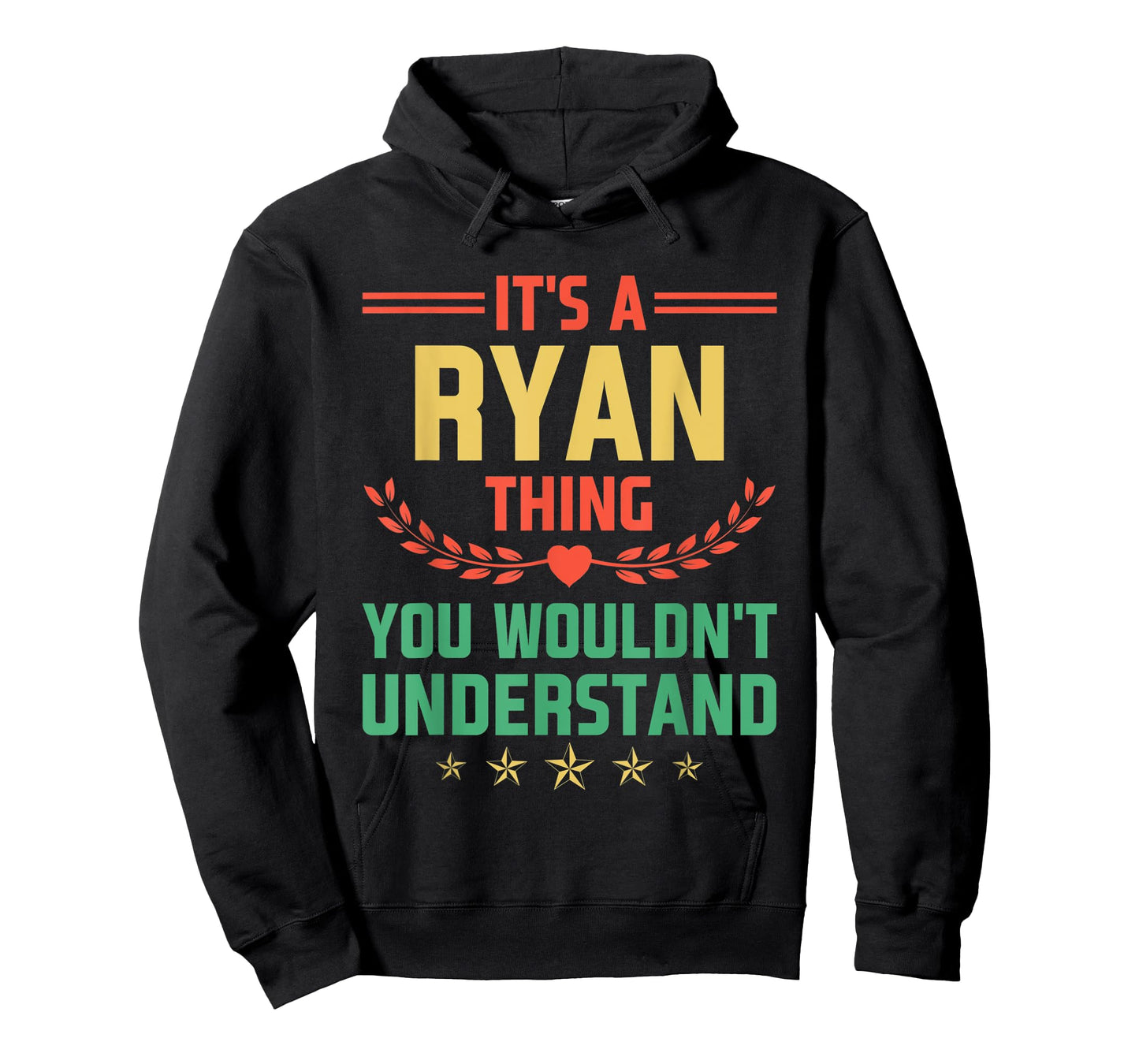 It's a Ryan Thing You Wouldn't Understand Funny Name T-Shirt