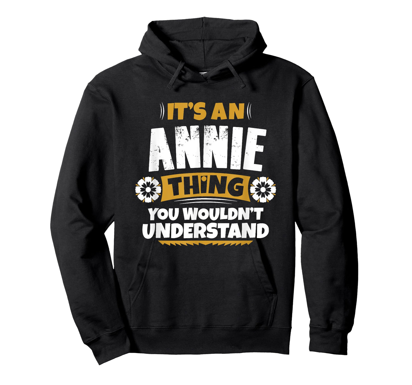 its an Annie thing you wouldnt understand Annie TShirt