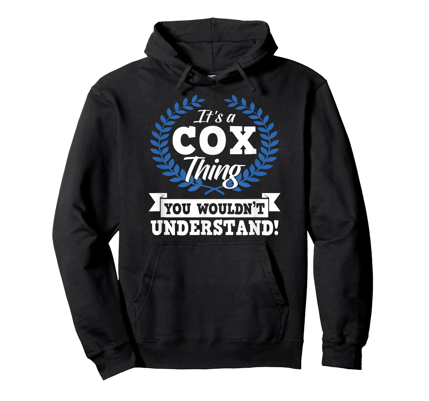 It's A Cox Thing You Wouldn't Understand Name Shirt T-Shirt