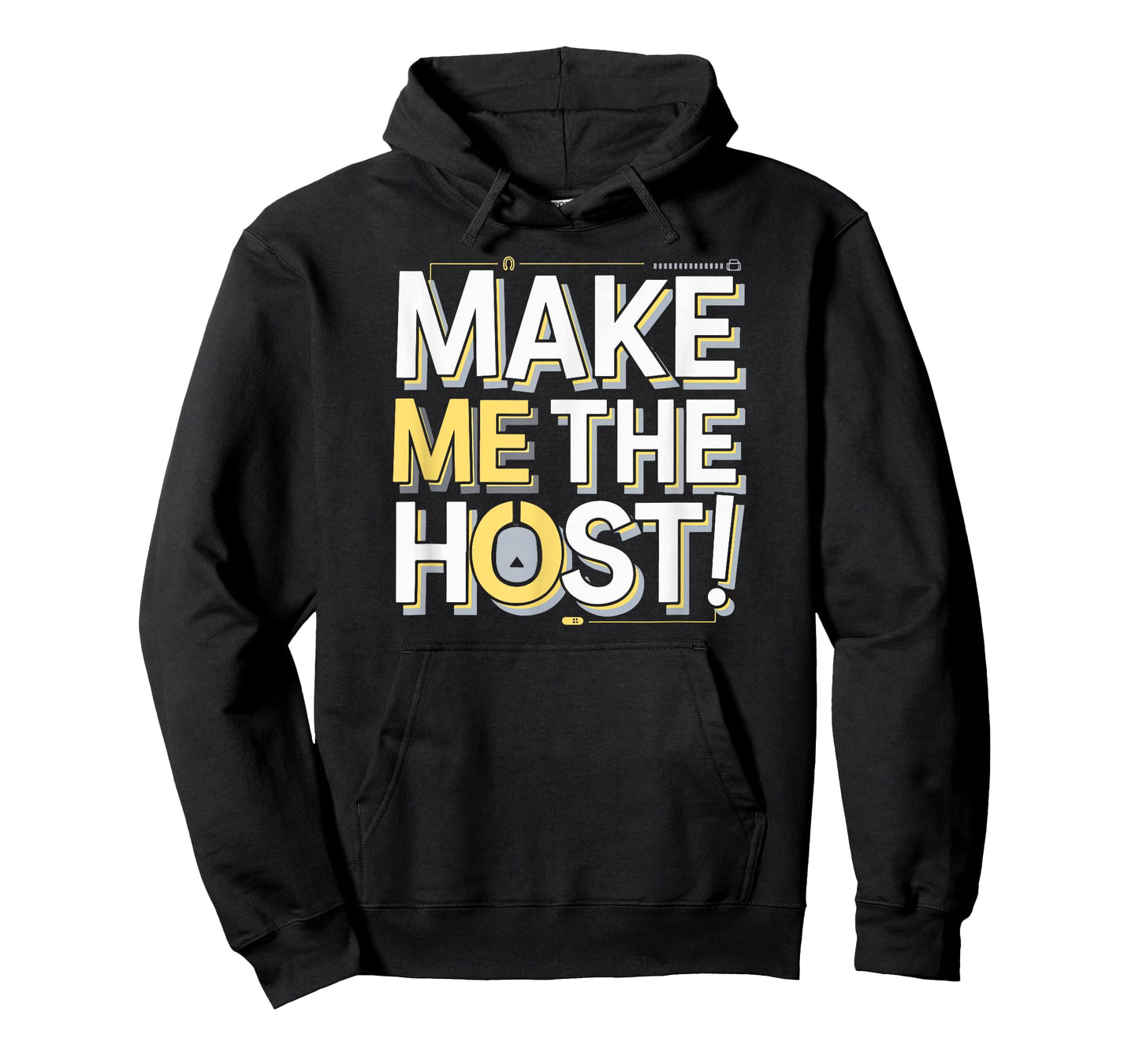 Make Me The Host Online Workers Remote Telework Novelty Pun T-Shirt