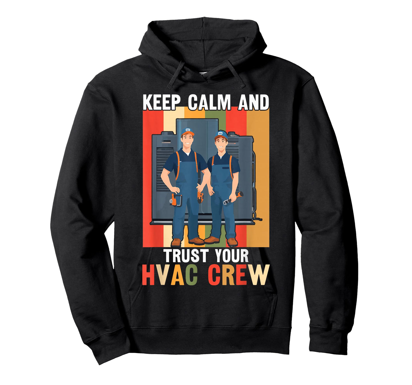 HVAC Trust Your HVAC Crew | Ideal for HVAC Techs T-Shirt