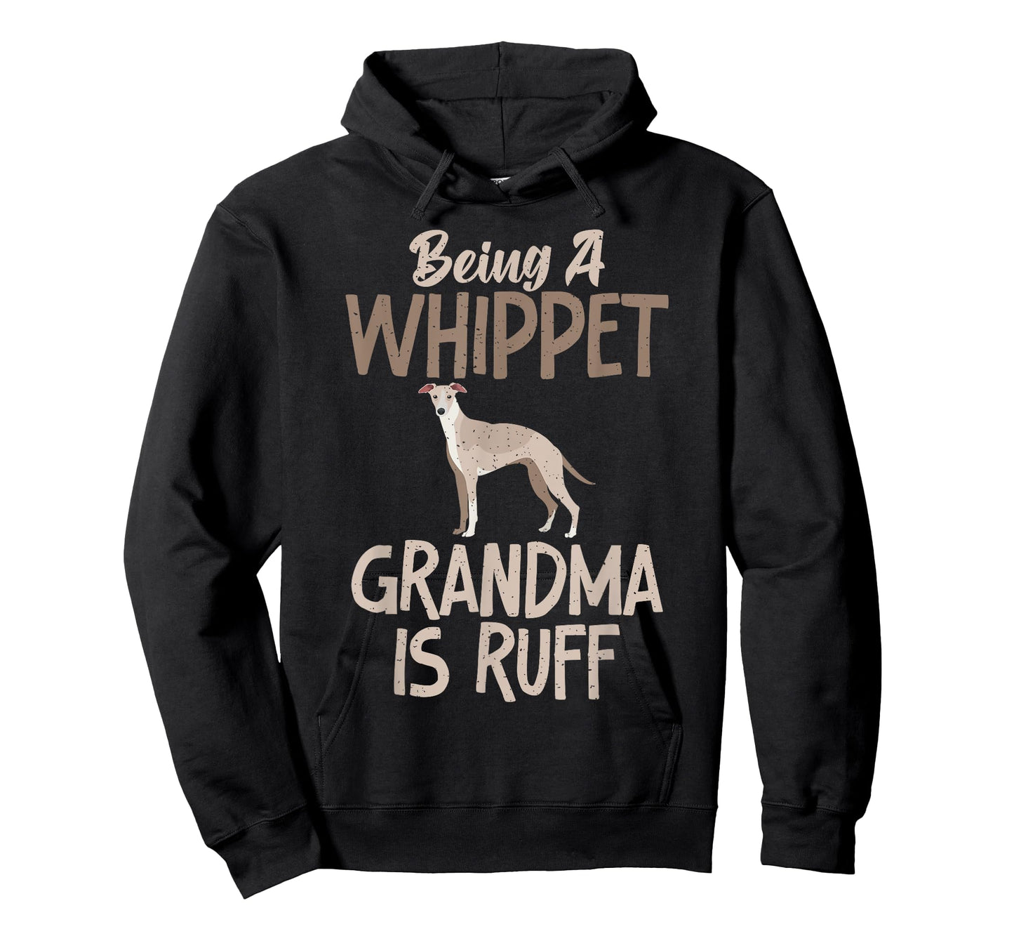 Being a Whippet Grandma is ruff Whippet Grandma T-Shirt