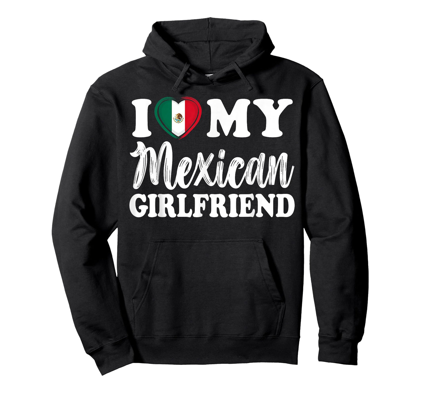 I Love My Mexican Girlfriend Fun Matching Couple Girlfriend T-Shirt
