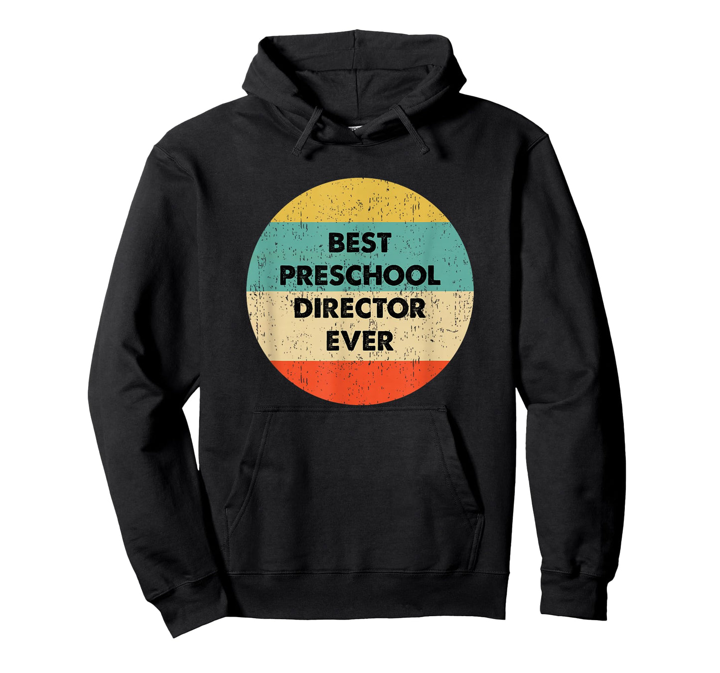 Preschool Director Shirt | Best Preschool Director Ever T-Shirt