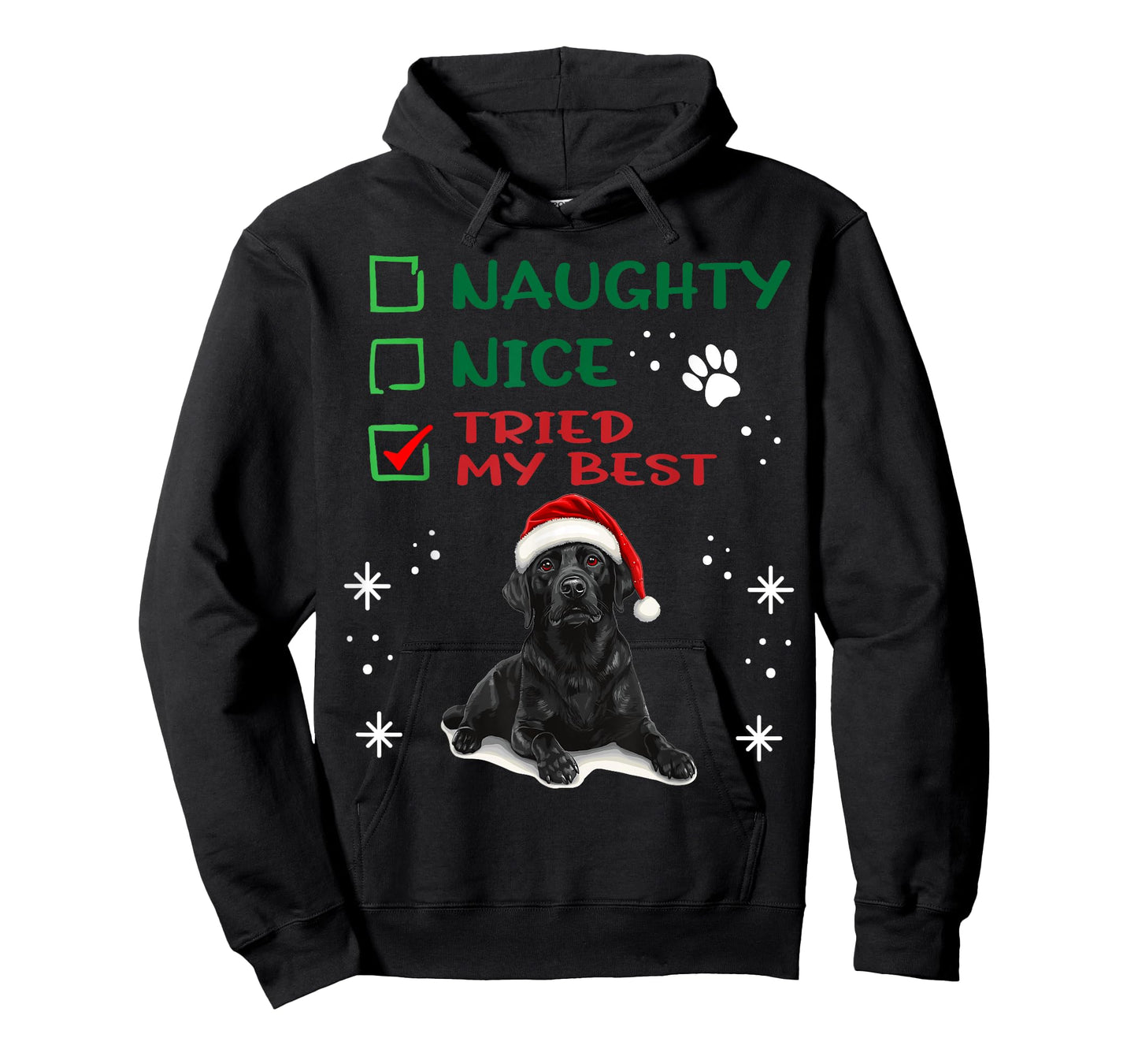 Cute Labrador Retriever Dog Christmas Naughty Nice Tried my T-Shirt