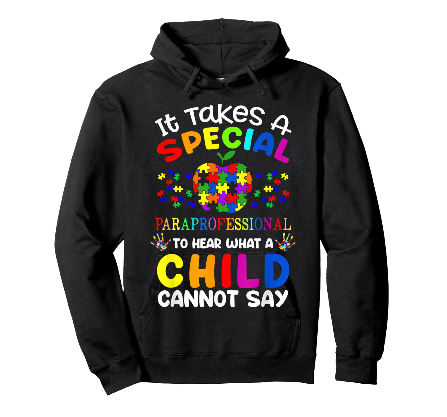 It Takes A Special Paraprofessional to Hear - para Autism T-Shirt