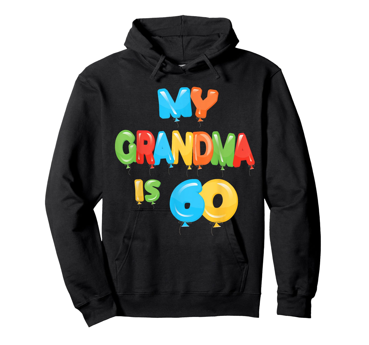 My Grandma is 60 Years Old Granny 60th Birthday Idea For Her T-Shirt