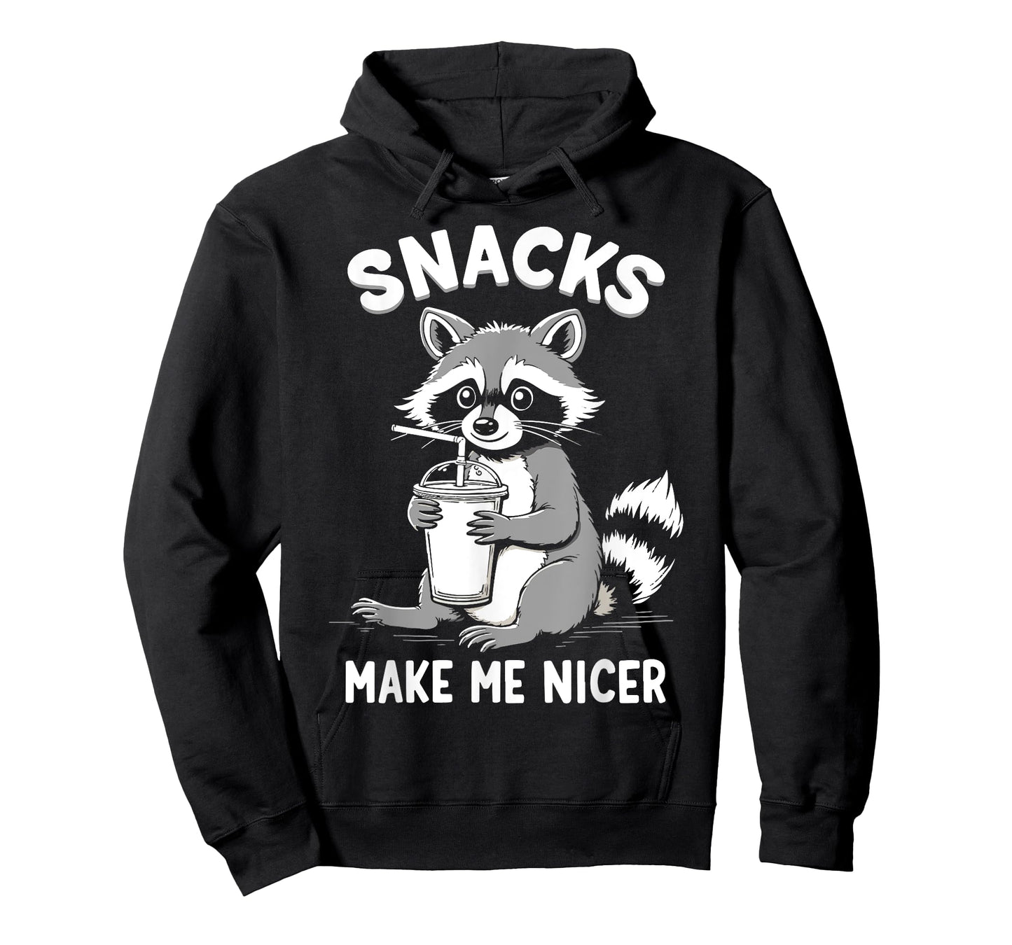 Snacks Make Me Nicer Funny Raccoon Sarcastic Saying T-Shirt