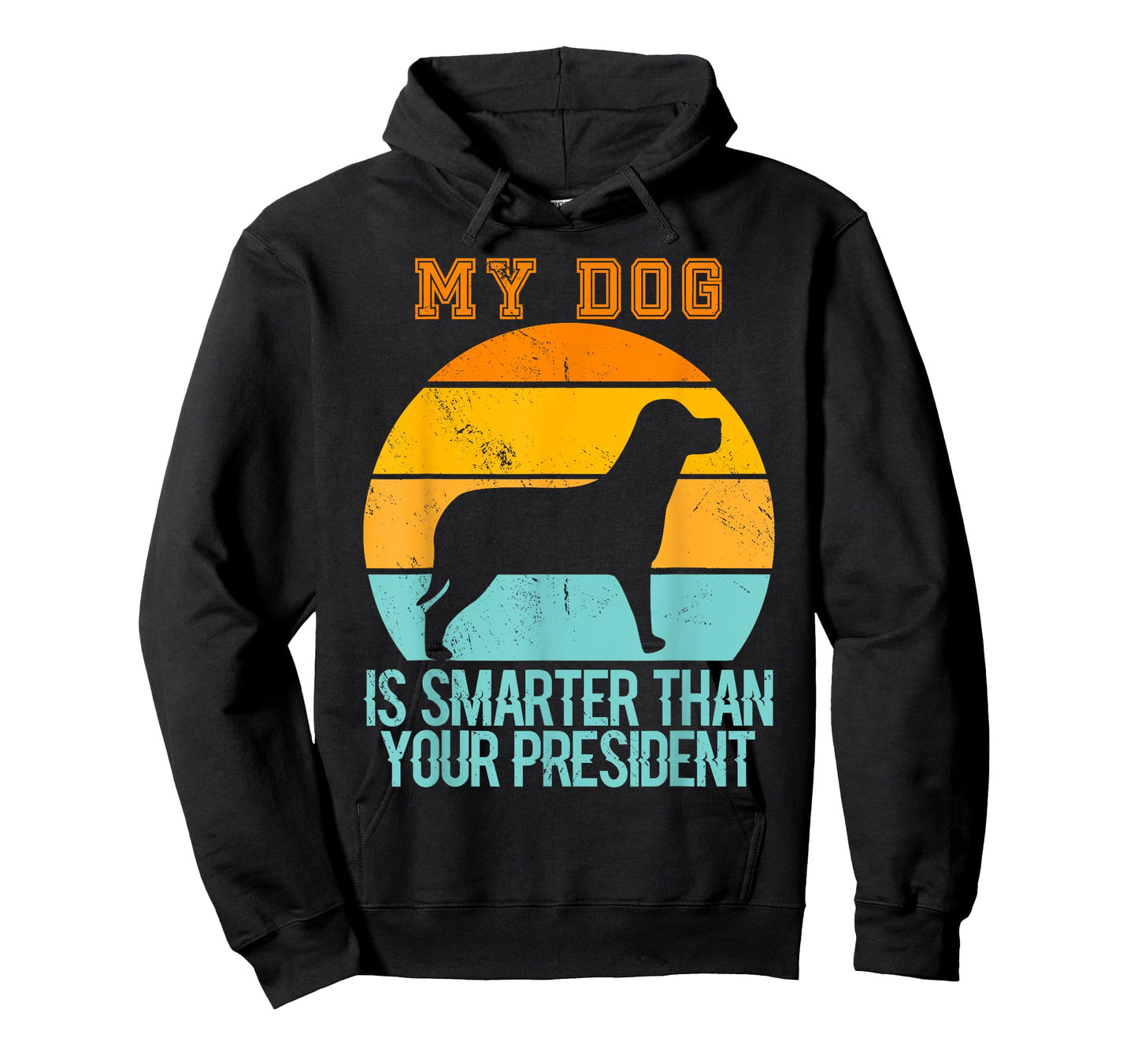 Vintage My Dog Is Smarter Than Your President - Retro Dog T-Shirt for Men Women
