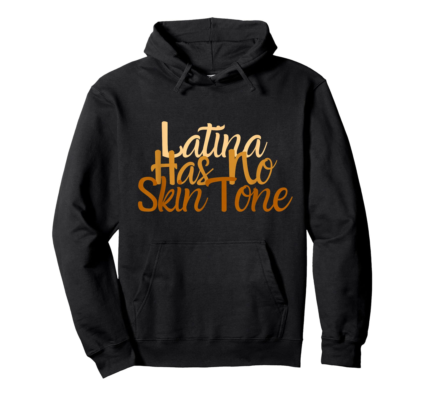 Latina Has No Skin Tone Afro Latina Hispanic Heritage 24 7 T-Shirt
