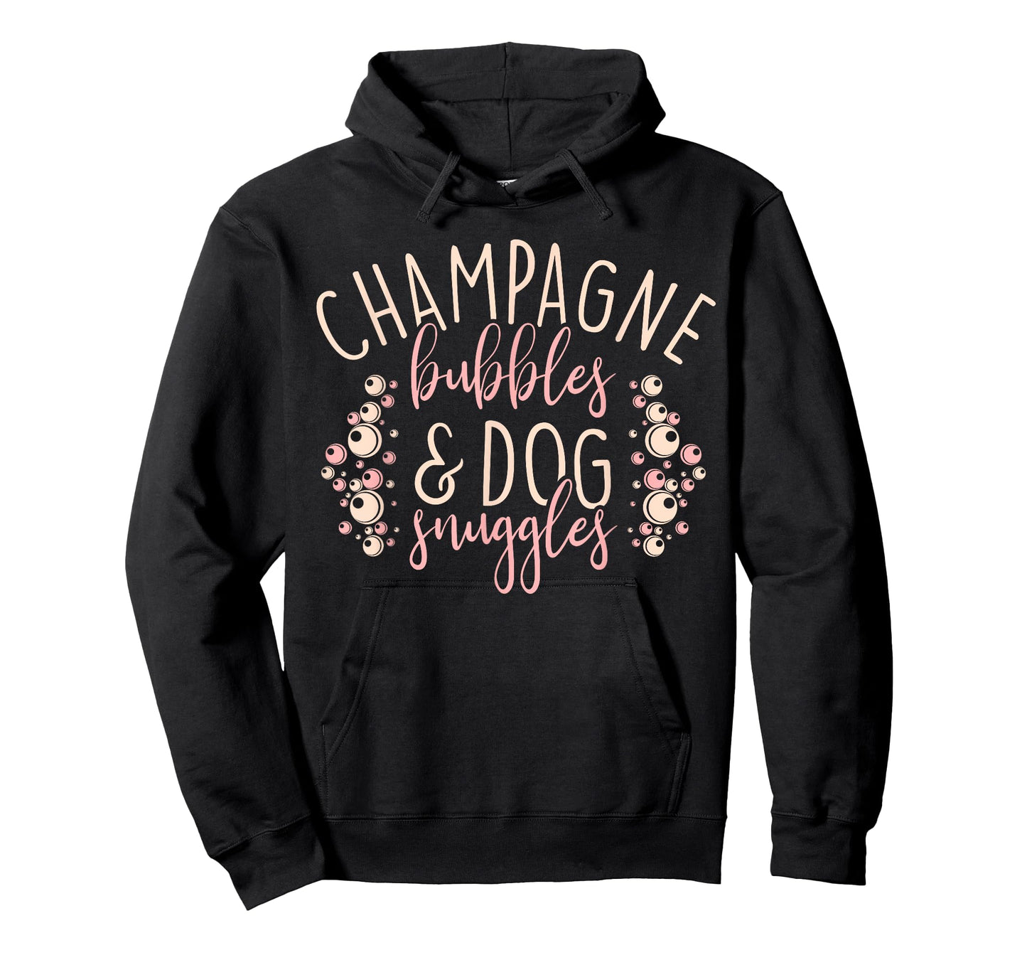 Funny Drinking Gifts Champagne Bubbles and Dog Snuggles Men Women T-Shirt