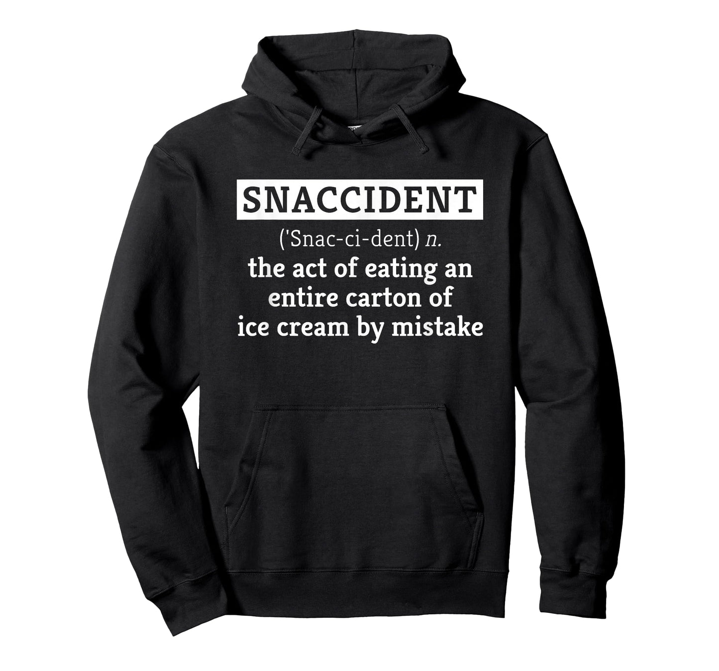 Ice Cream Lover Gift - Funny Snaccident Joke T-Shirt