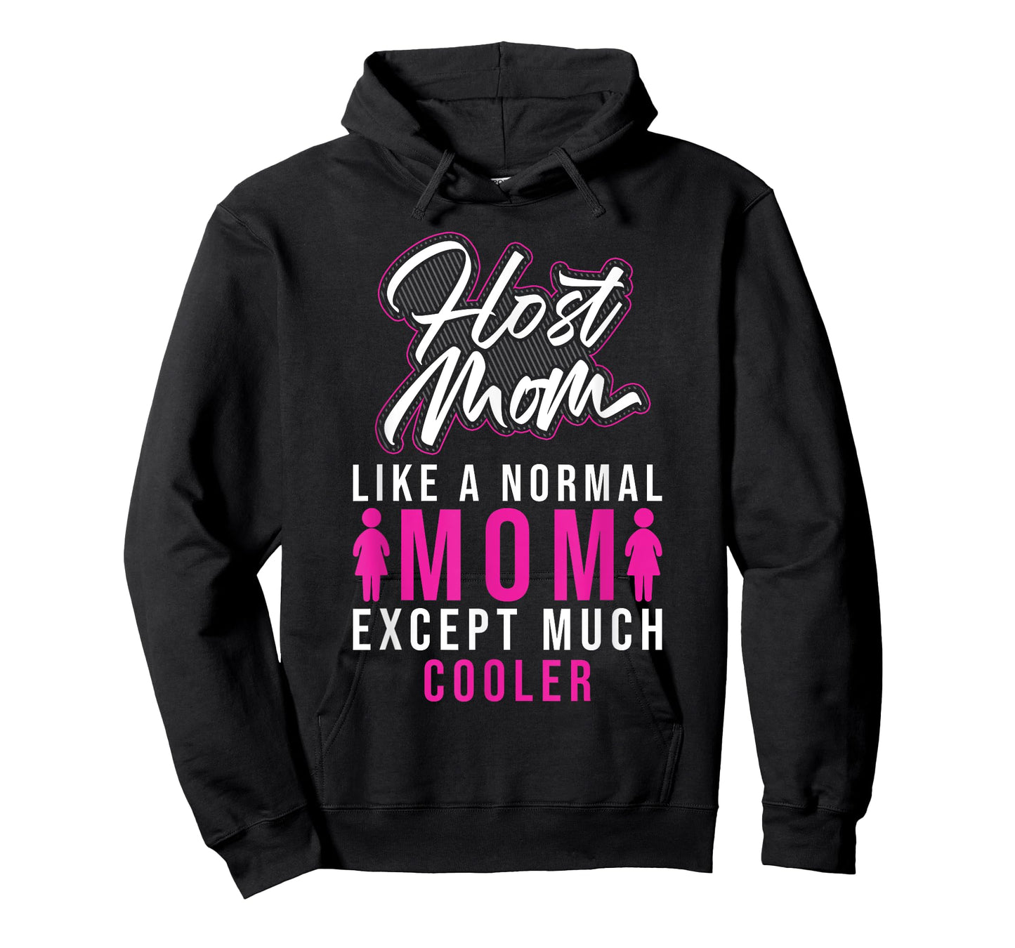 Foreign Host Family Mom Cool Exchange Student Gift T-Shirt
