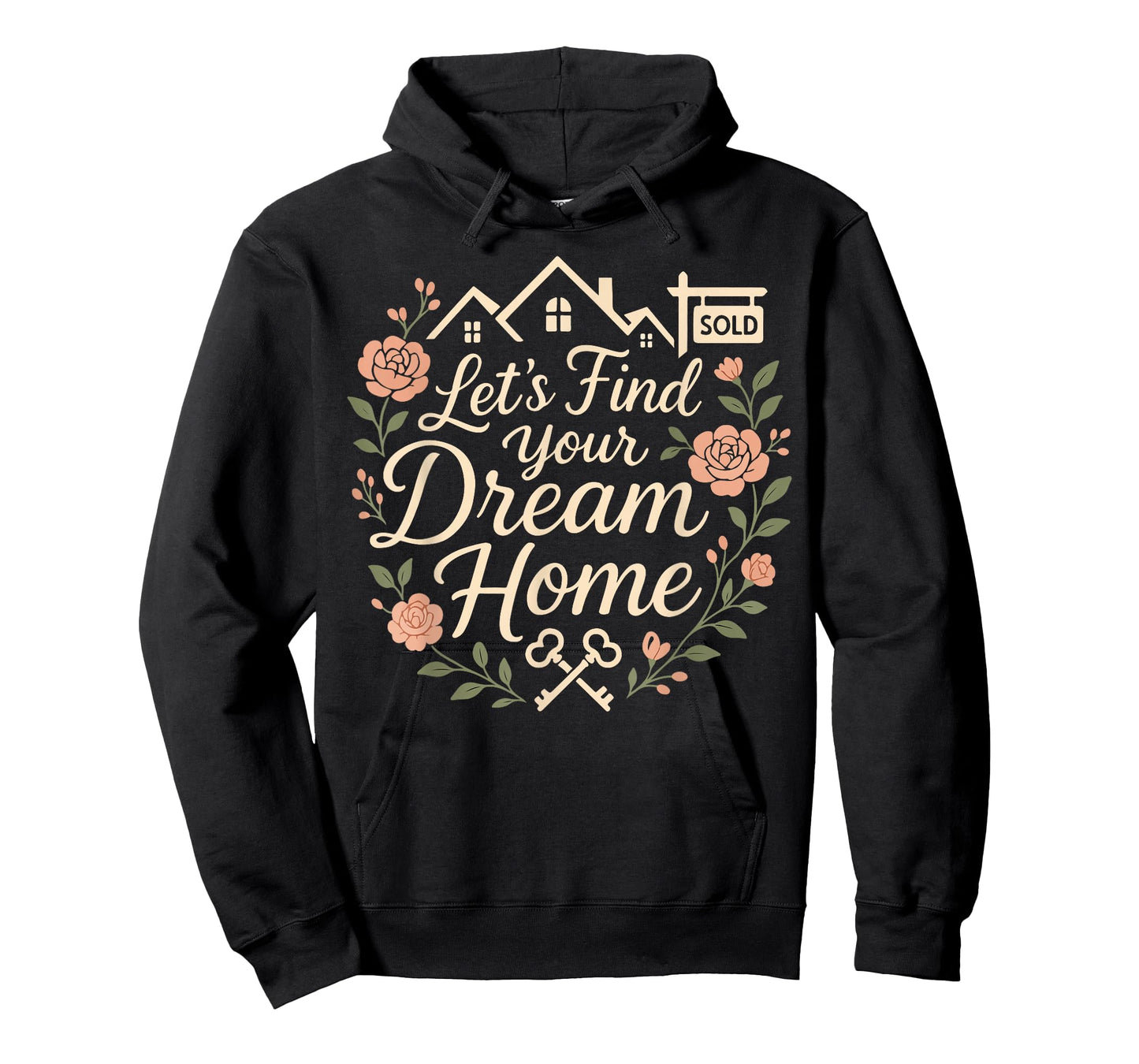 Realtor Flower Floral Let's Find Your Dream Home T-Shirt