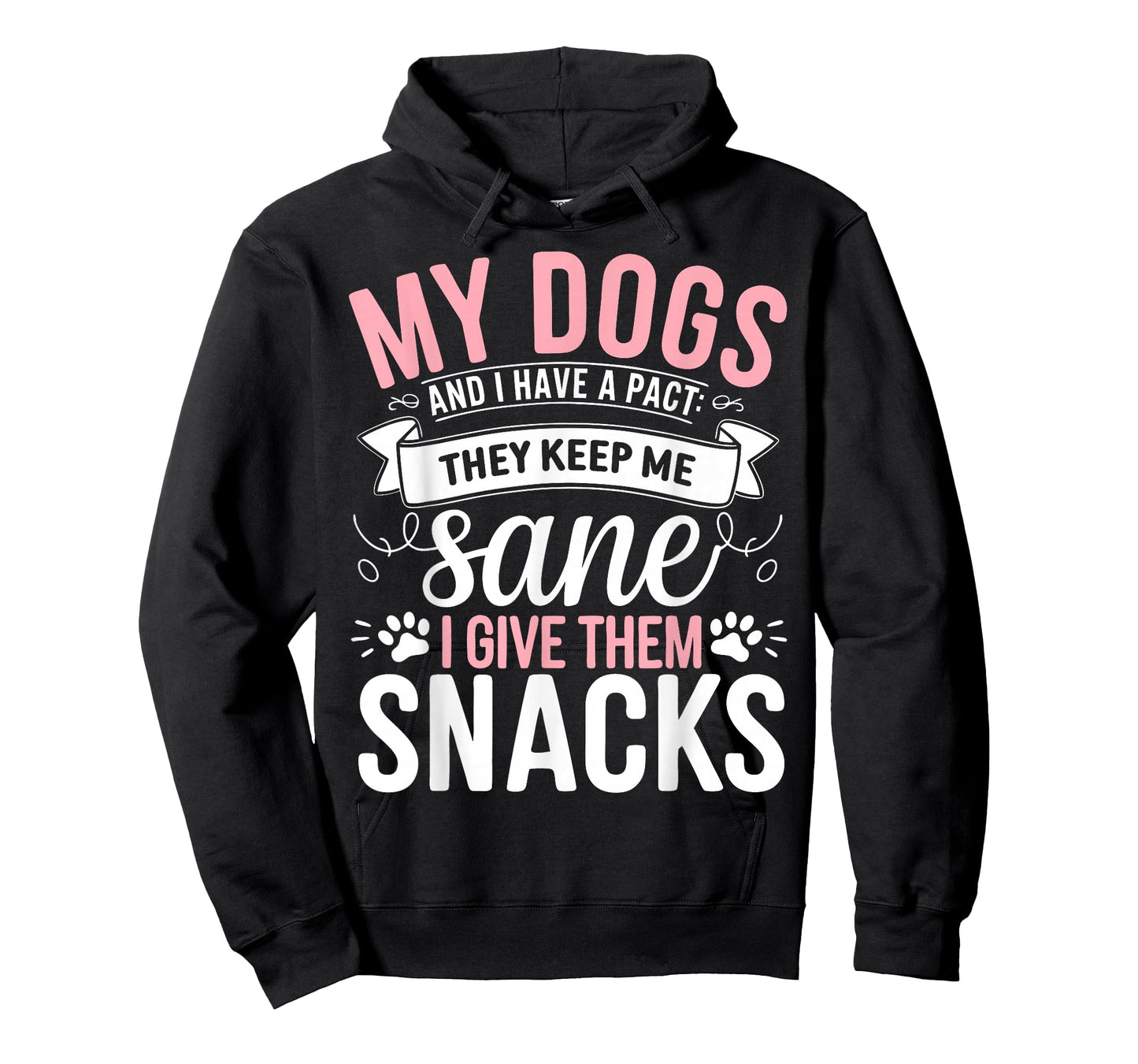 My Dogs Keep Me Sane T-Shirt