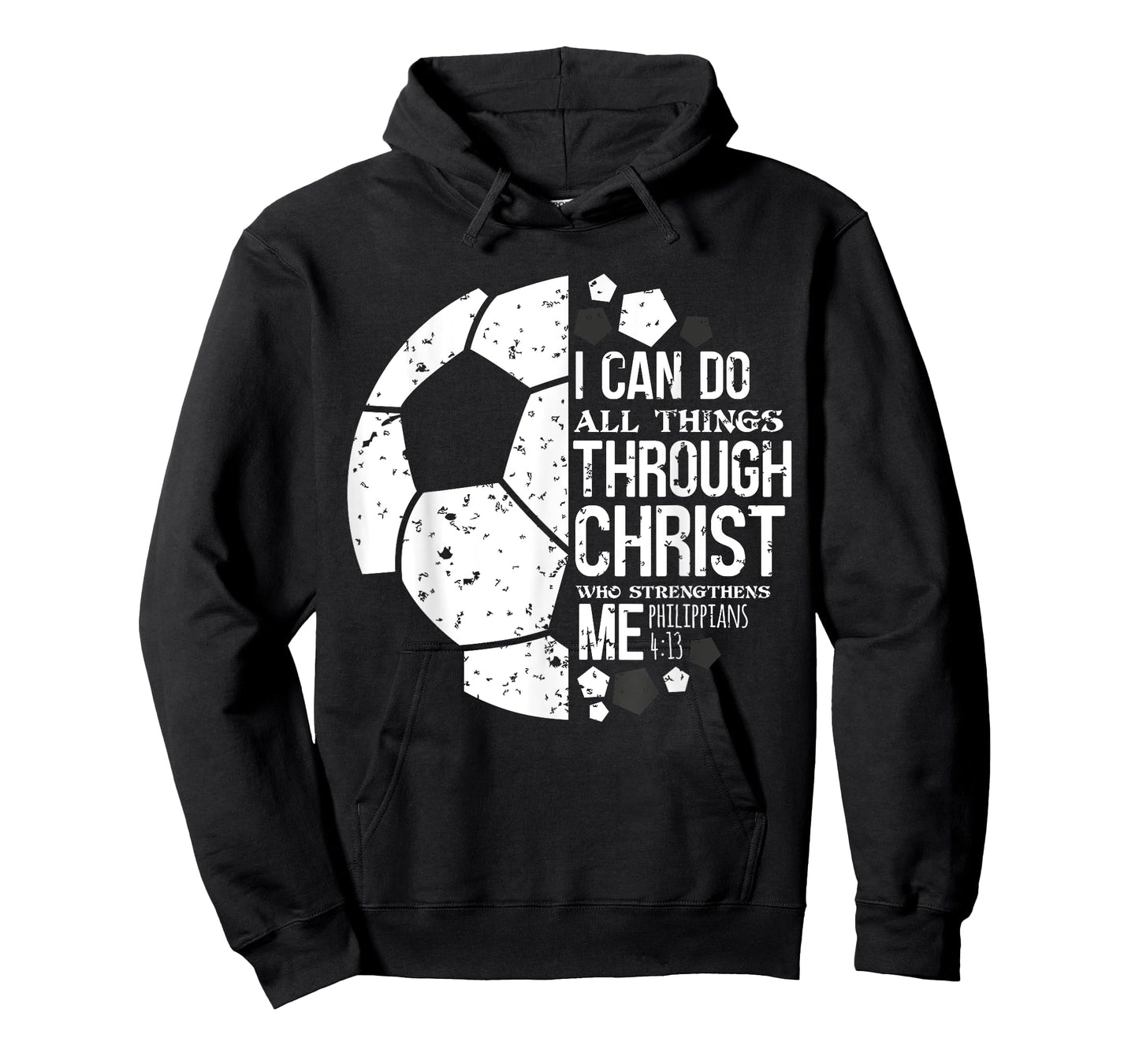 Christian Soccer Football Player Saying Gifts Men Women Kids T-Shirt