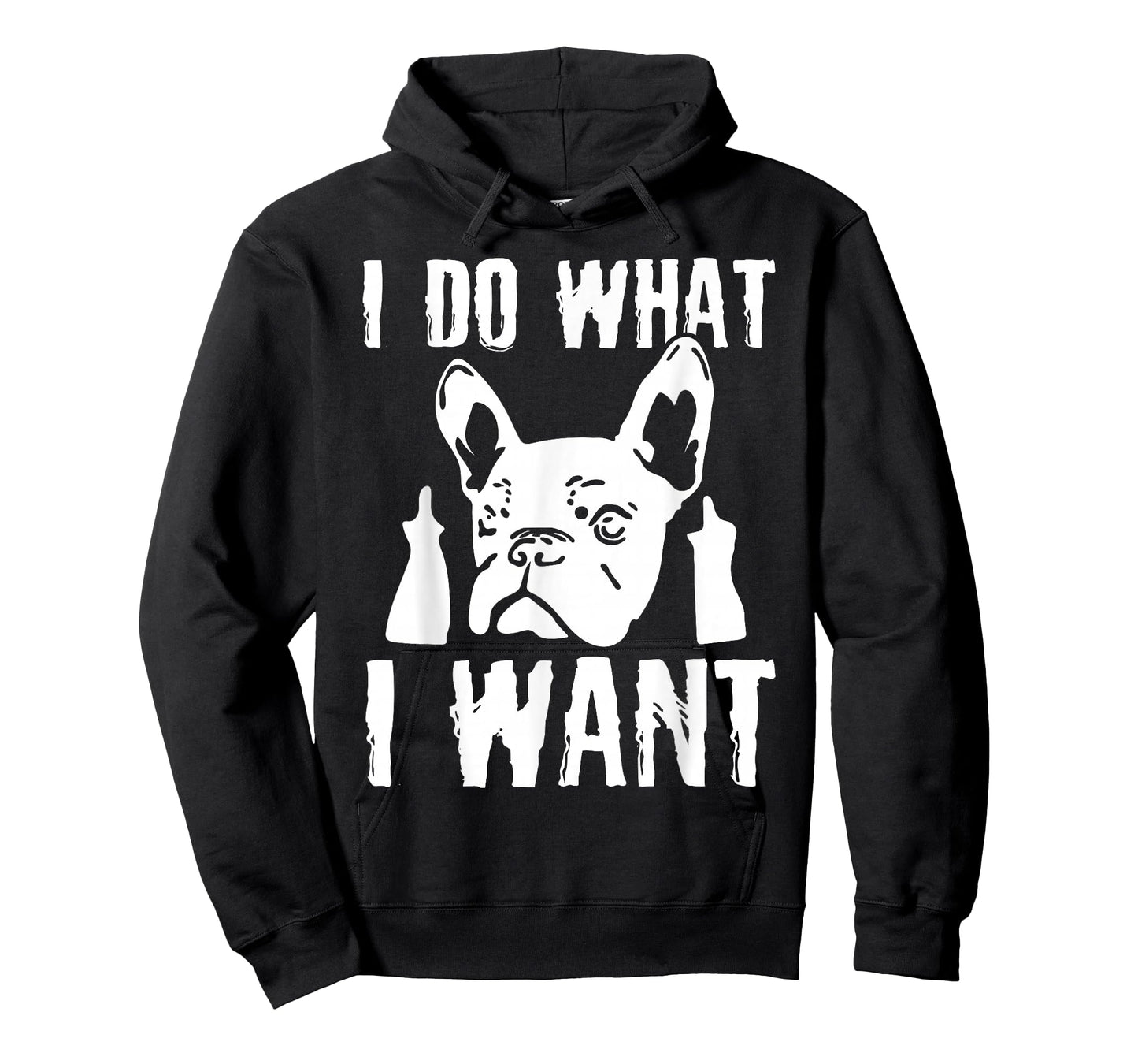 I Do what I want French Bulldog Frenchie Dog Owner Dogs Gift T-Shirt