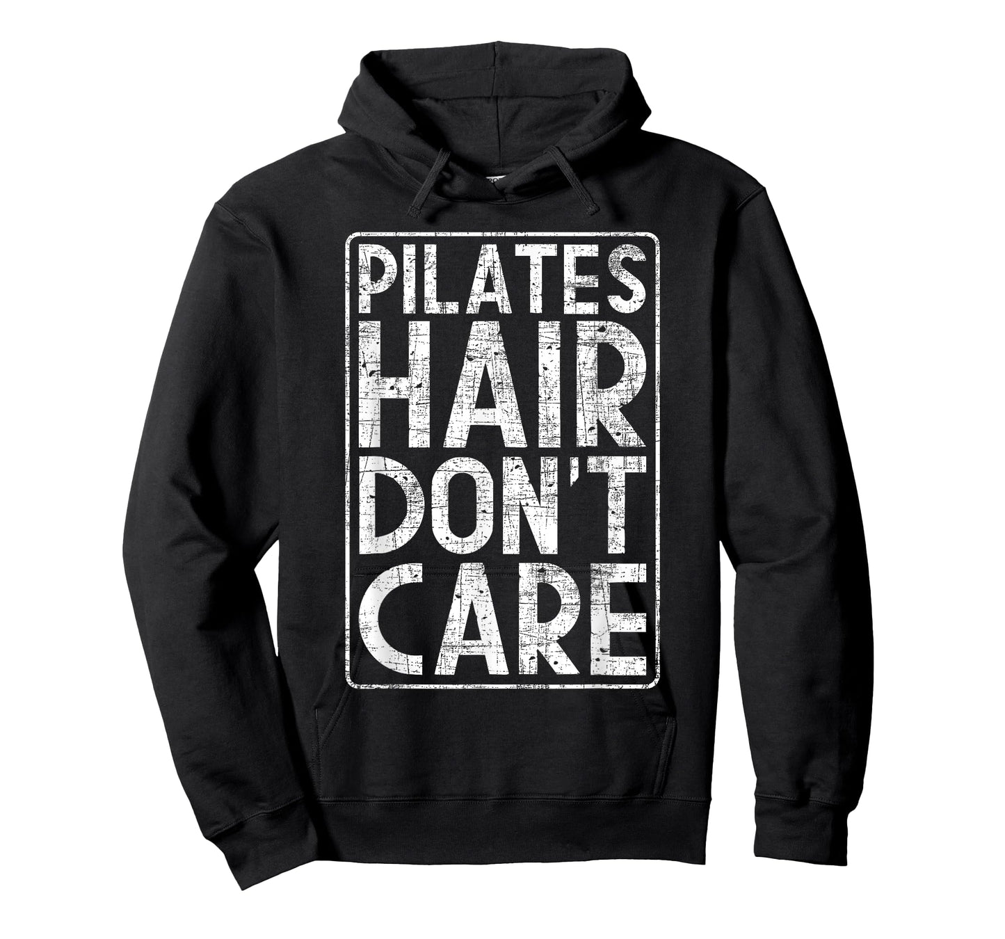 Pilates Hair Don't Care - Fitness Coach Workout Training T-Shirt