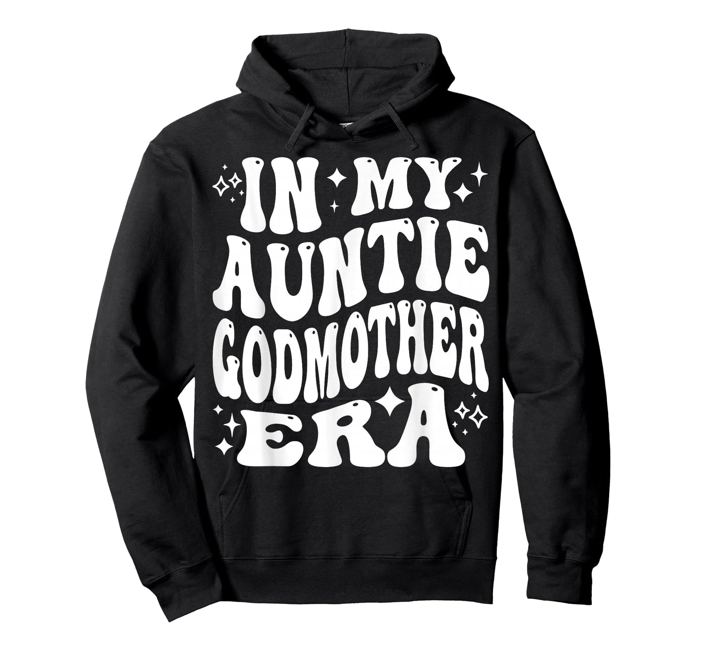 In My Auntie Godmother Era - Funny Aunt, Godmom T-Shirt