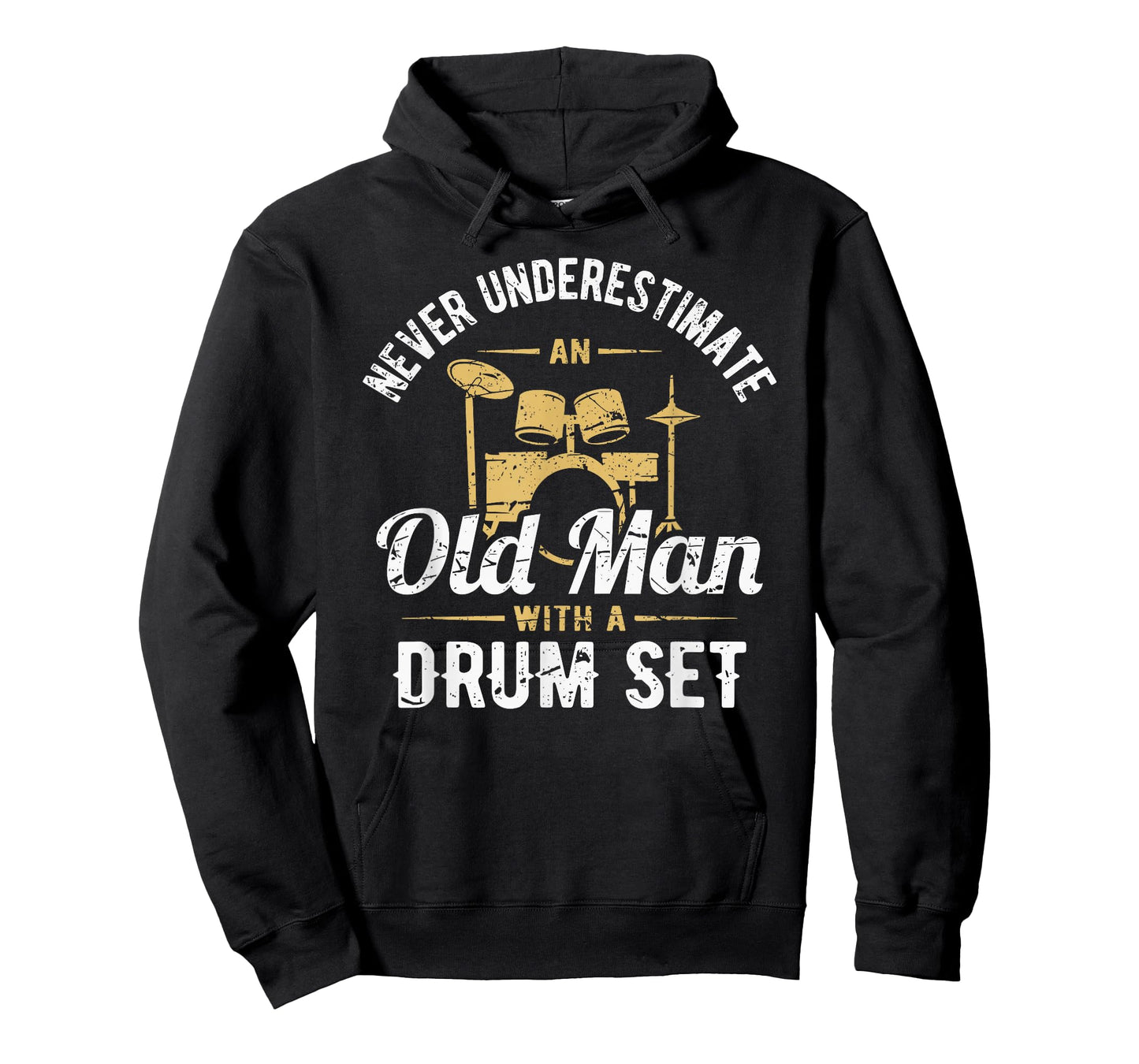 Never Underestimate An Old Man With A Drum Set Drummer T-Shirt