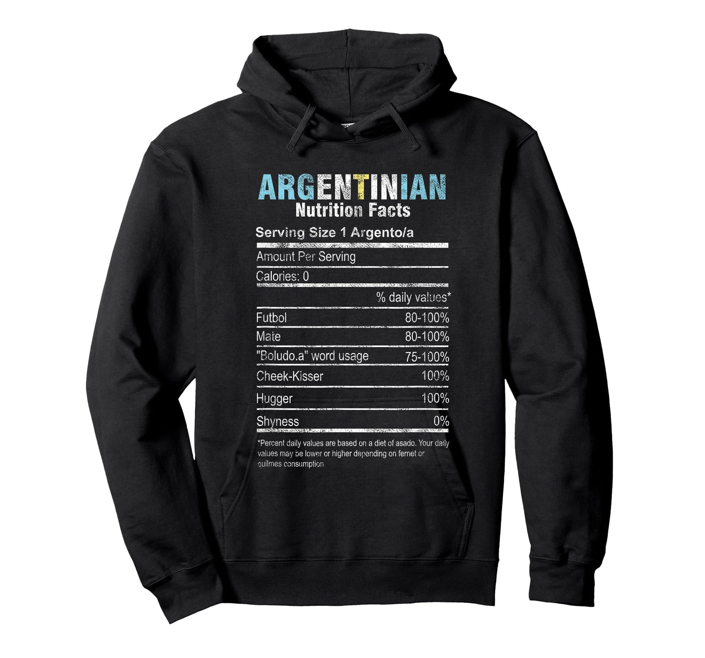 Funny Argentinian Nutrition Facts Argentina Argentine People T-Shirt