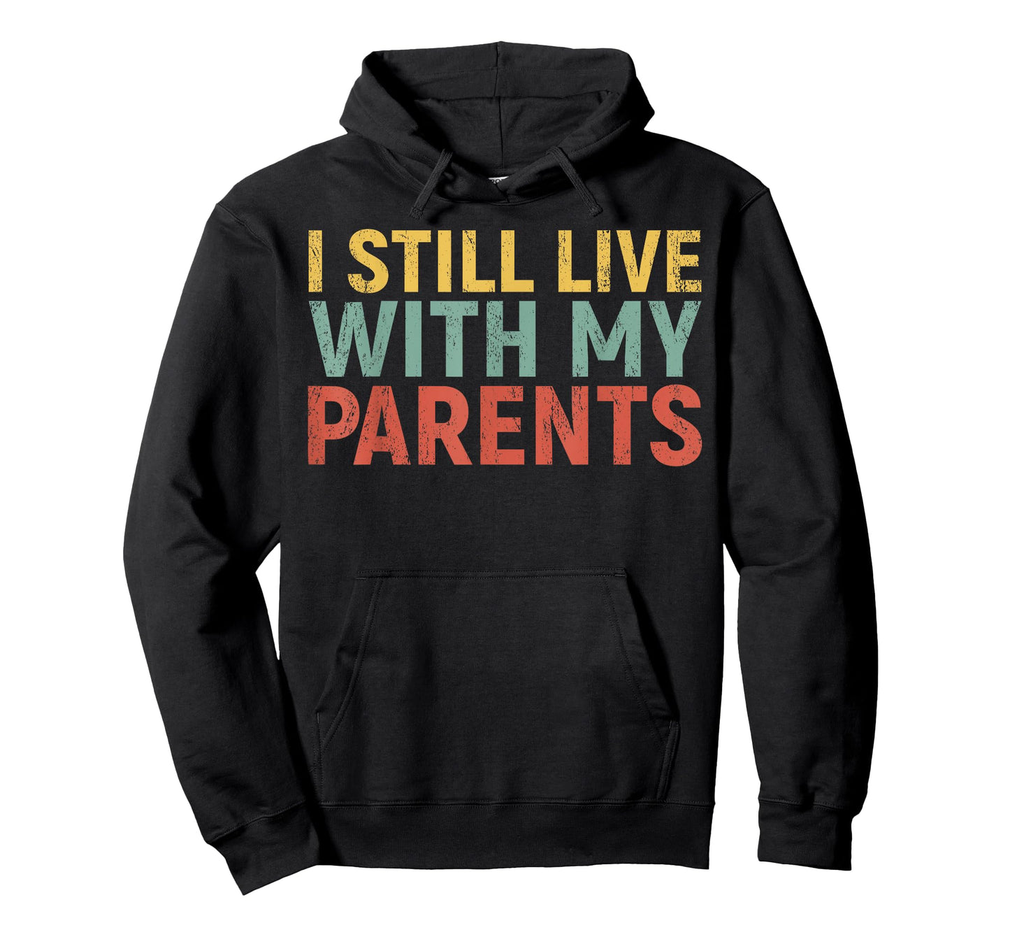 Kids Funny Toddler Boys I Still Live With My Parents T-Shirt