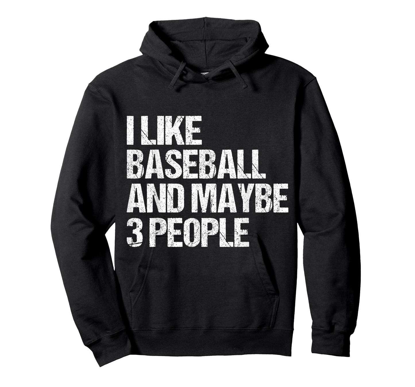 Funny Sarcastic I Like Baseball And Maybe 3 People T-Shirt