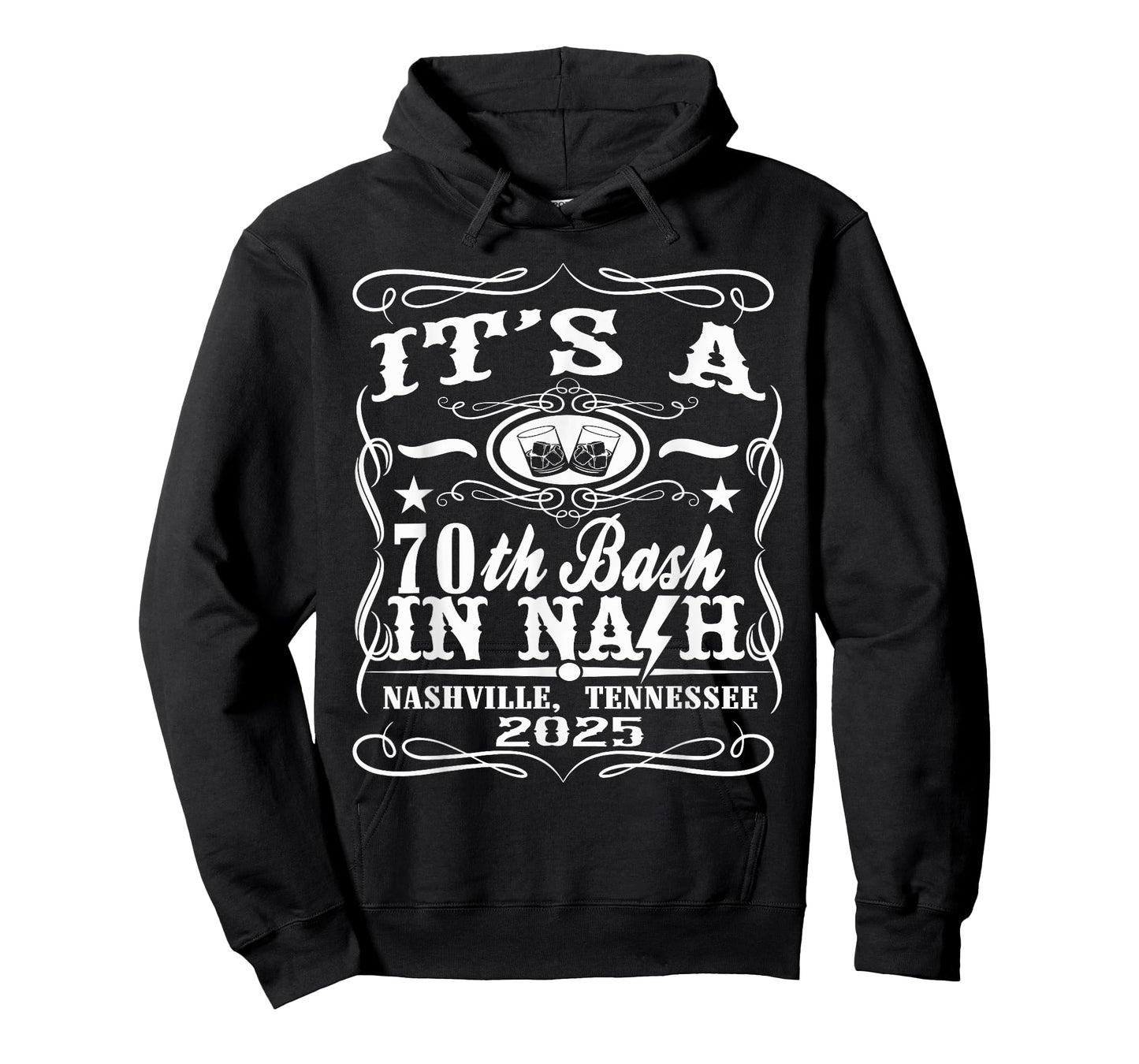 It's A Nashville 70th Birthday T-Shirt