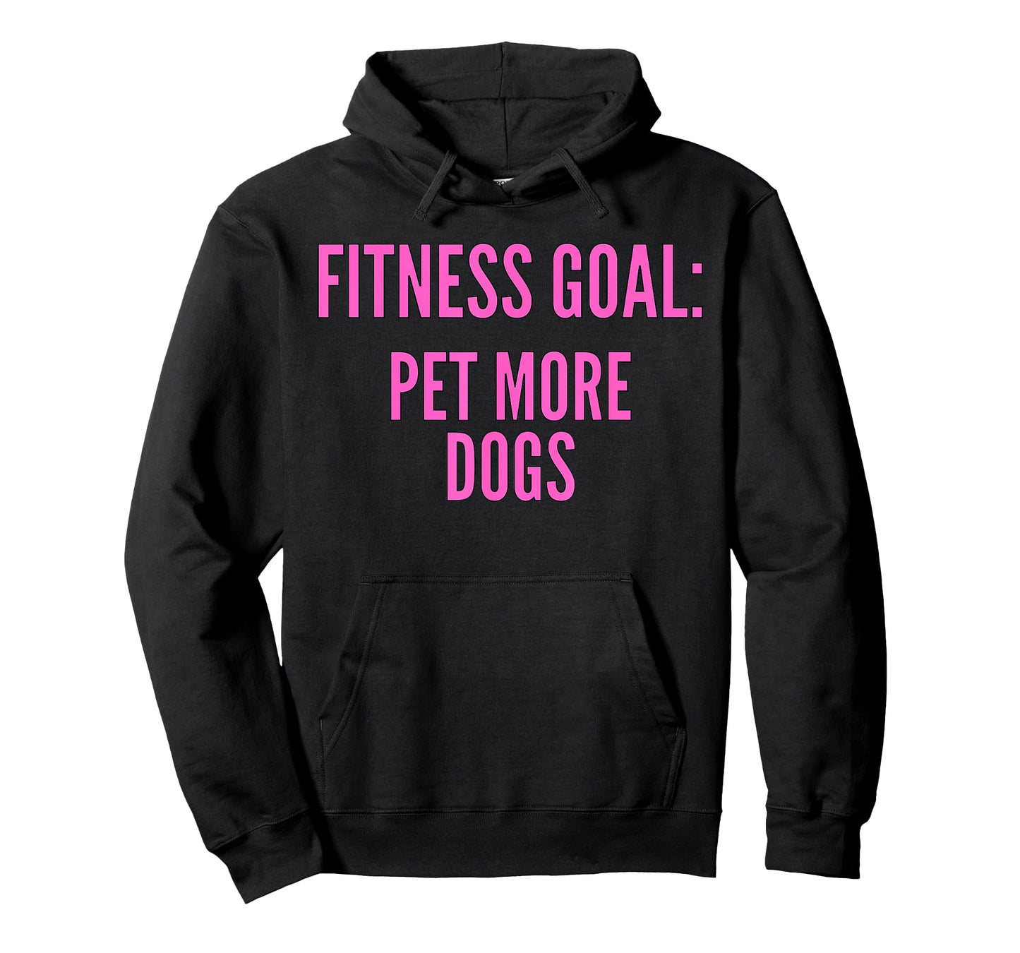 Fitness Goals Pet More Dogs | Dog Lover Apparel T-Shirt