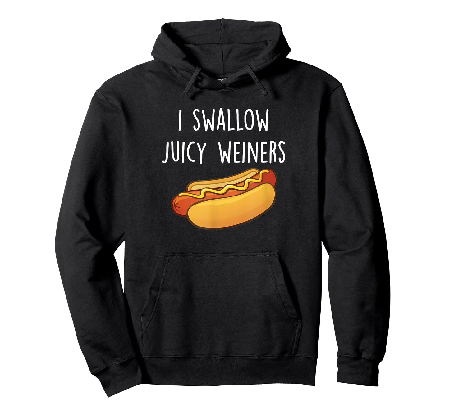 I Swallow Juicy Weiners, Funny Adult Humor Hot Dog T-Shirt