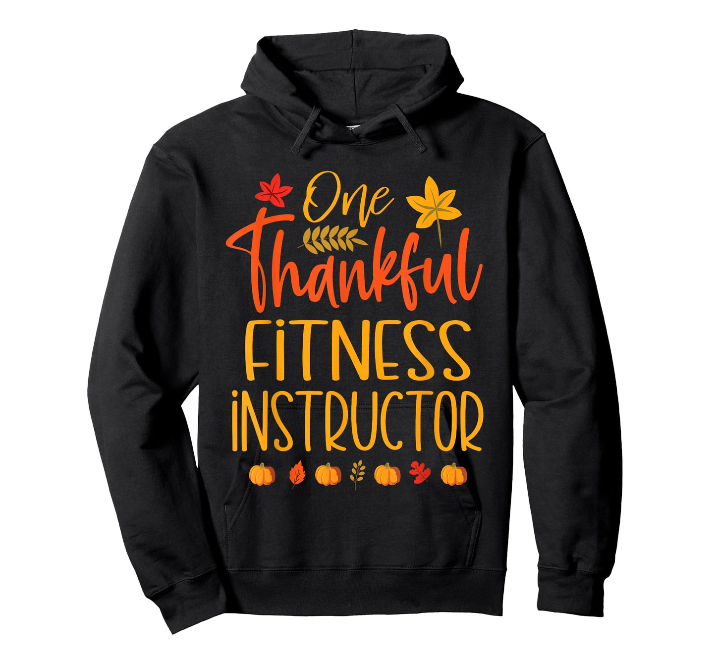 One Thankful Fitness Instructor Thanksgiving Fall Matching T-Shirt