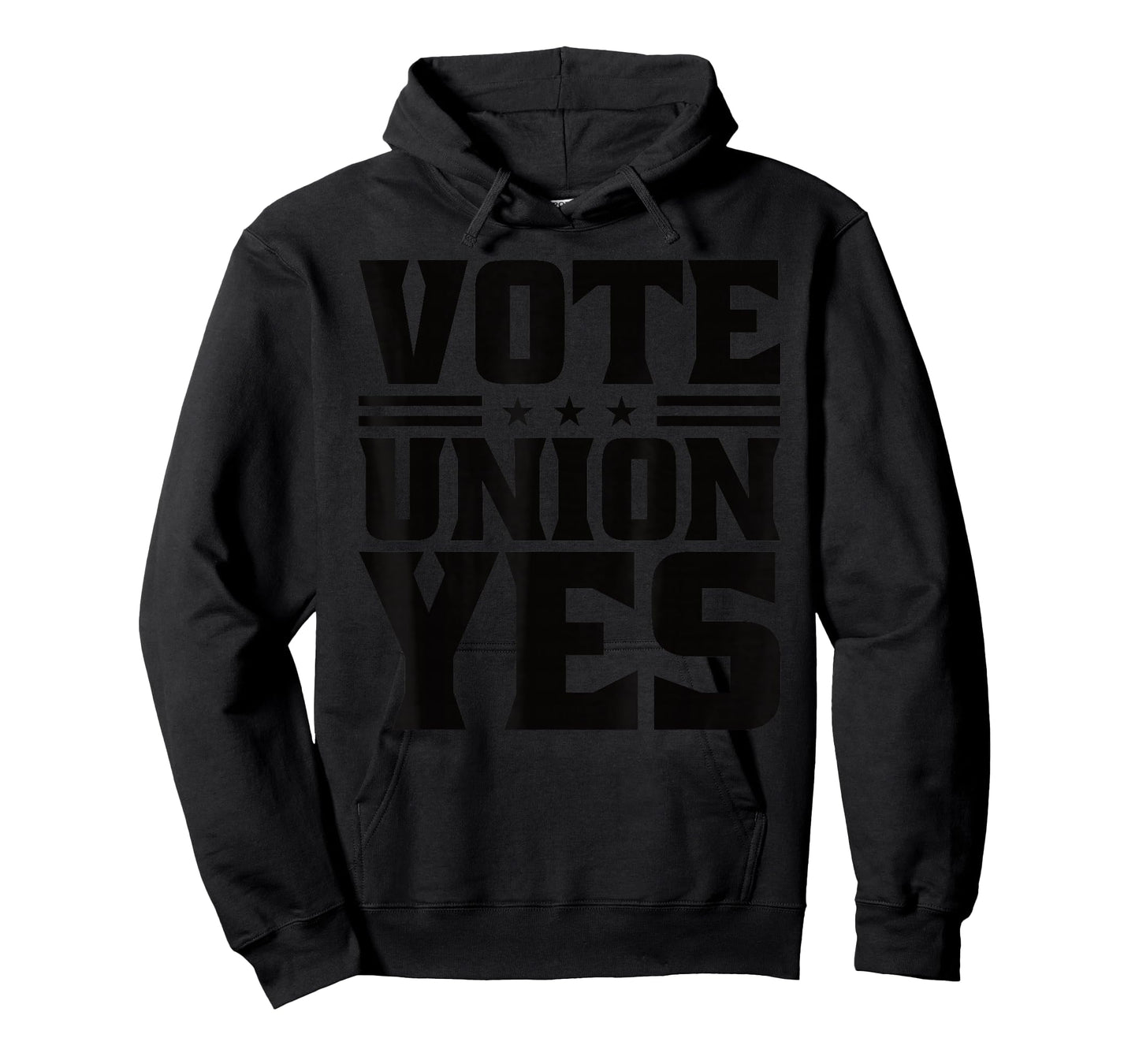 Vote Union Yes Union Strong For Pro Labor Union Workers T-Shirt