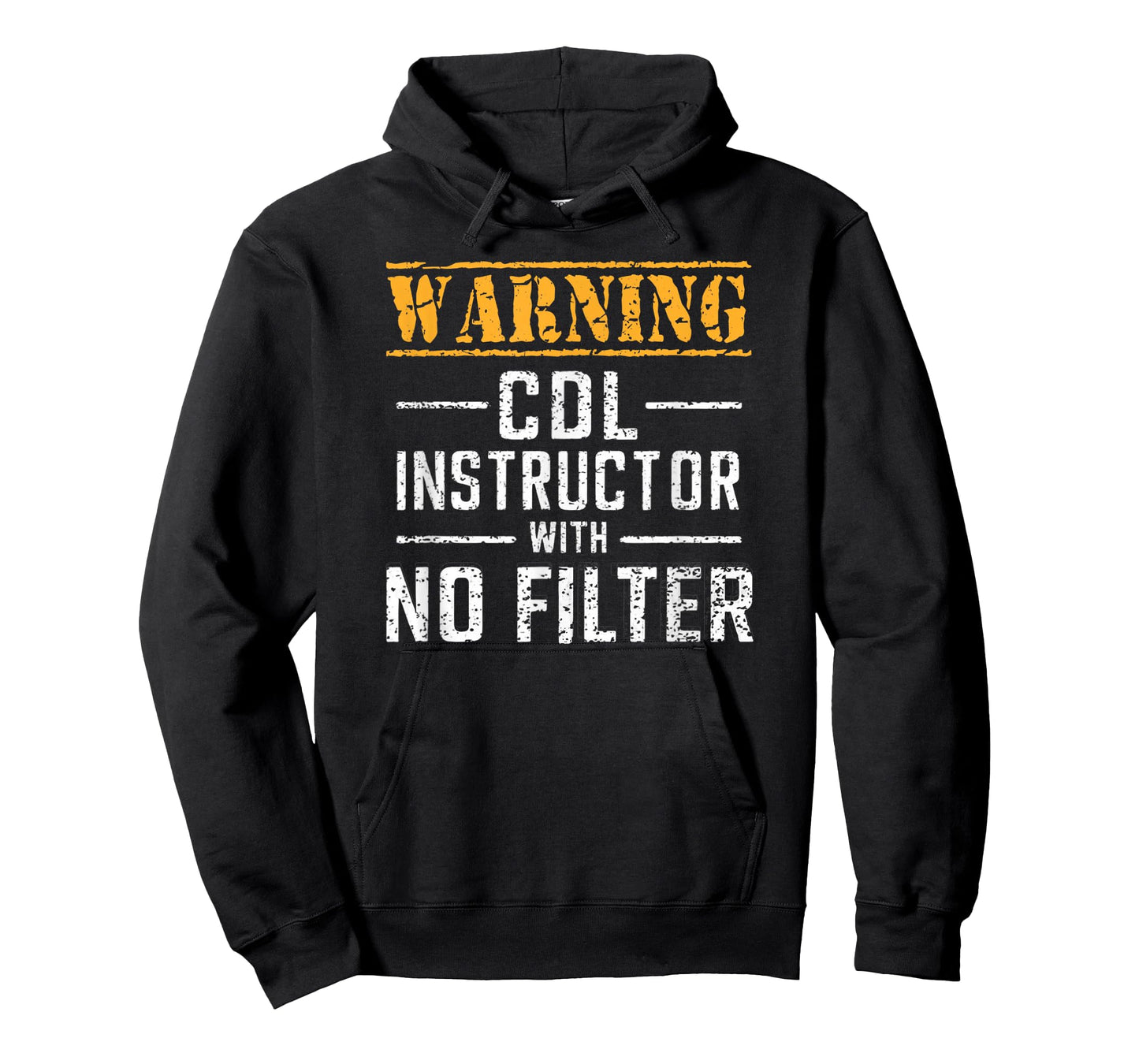 Funny Warning CDL Instructor With No Filter T-Shirt