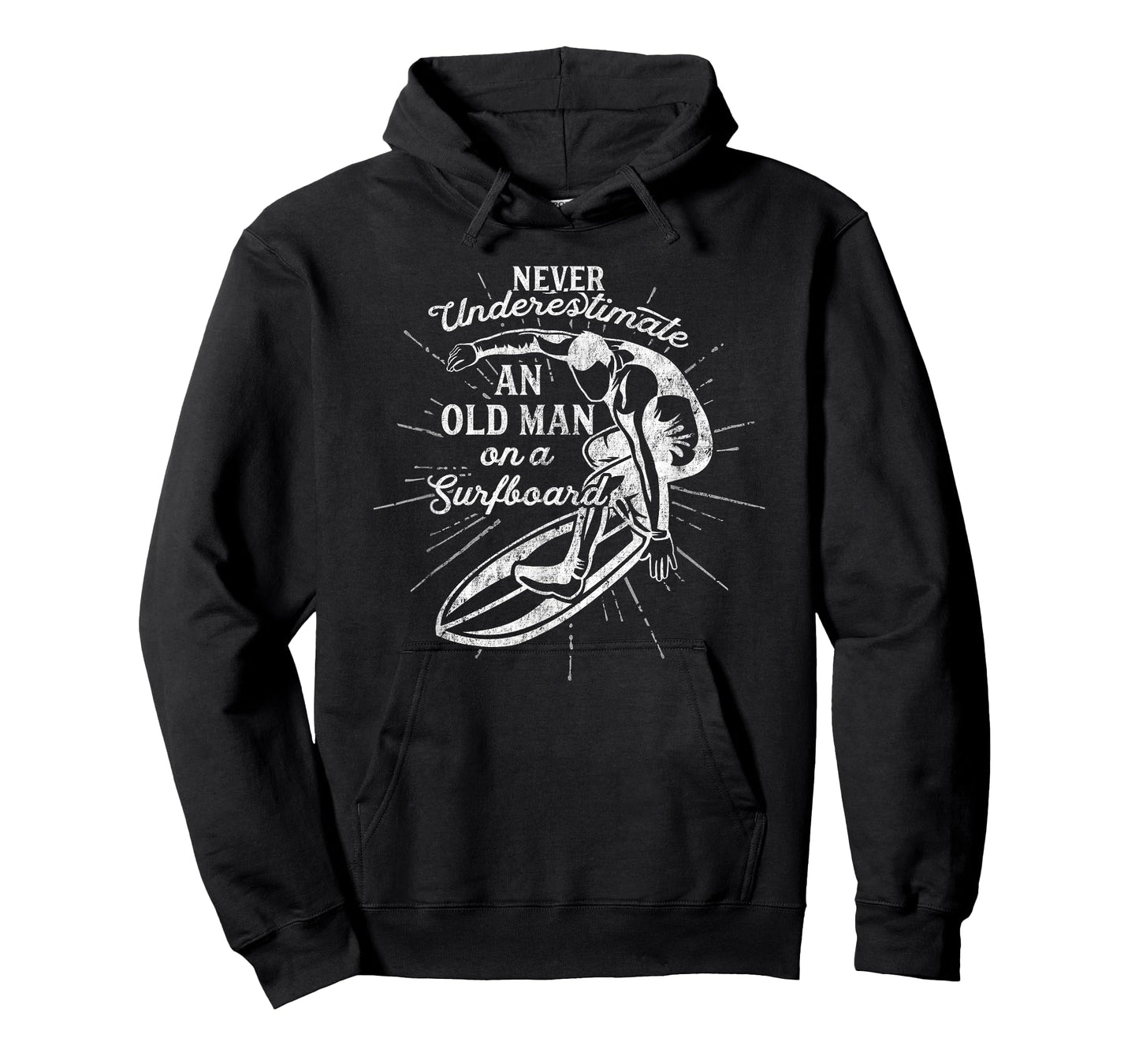 Never Underestimate An Old Man on a Surfboard-Funny T-Shirt T-Shirt