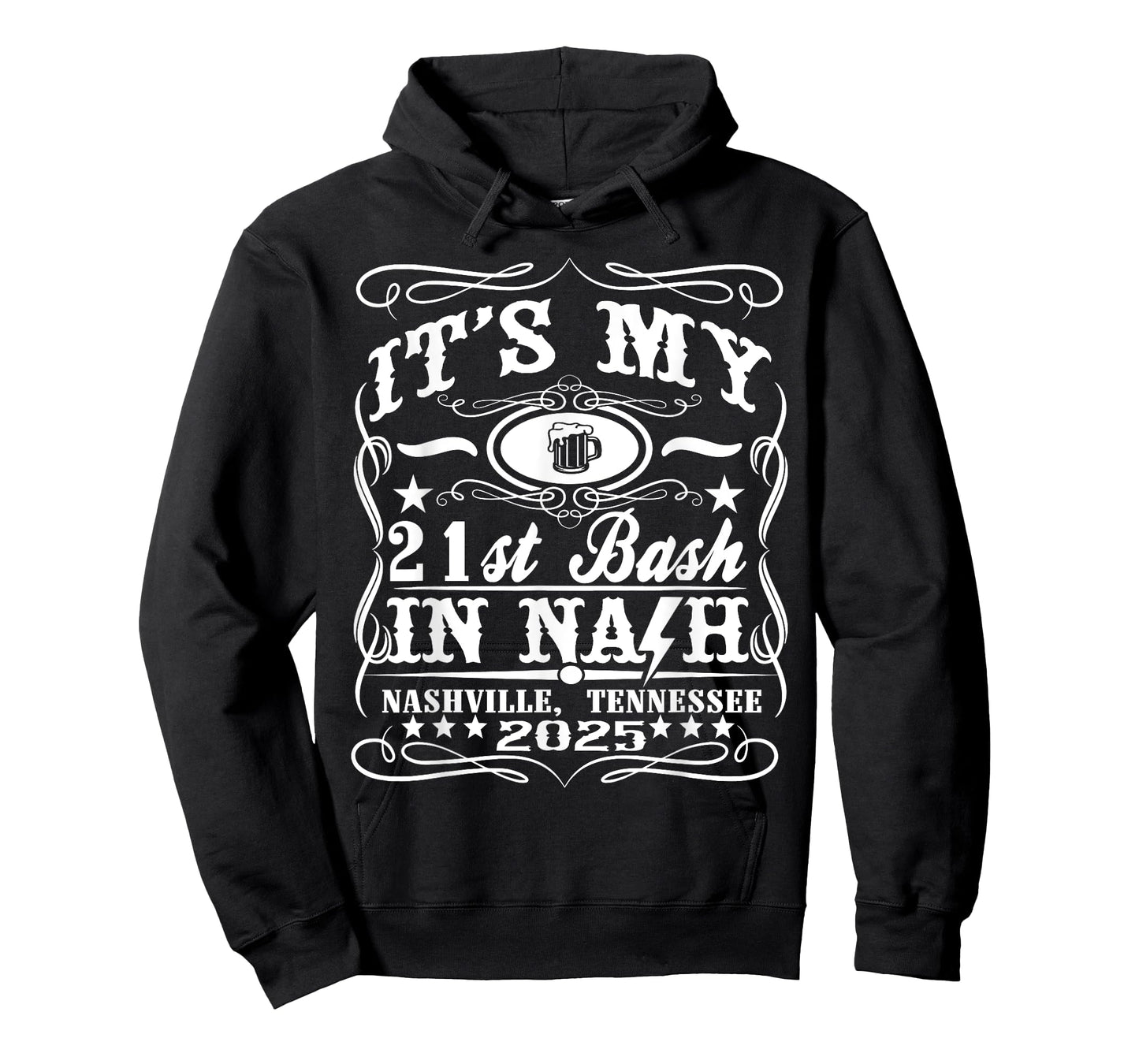 It's My Nashville 21st Birthday 2025 Beer Theme T-Shirt
