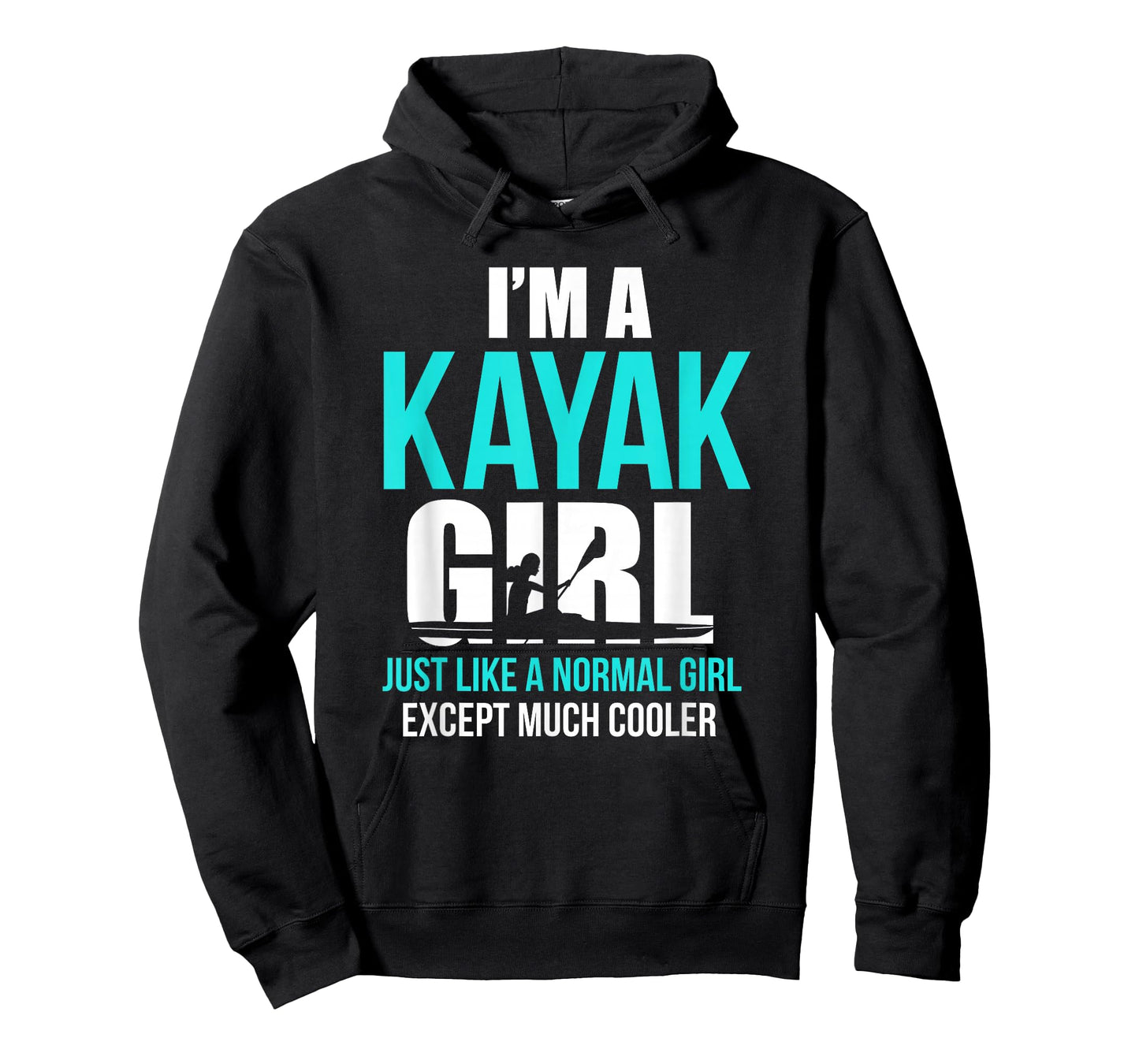 Kayak Loves Shirt I'm A Kayak Girl Unisex T-Shirt Black Small Modern Casual Kayaking Letter Print T-Shirt