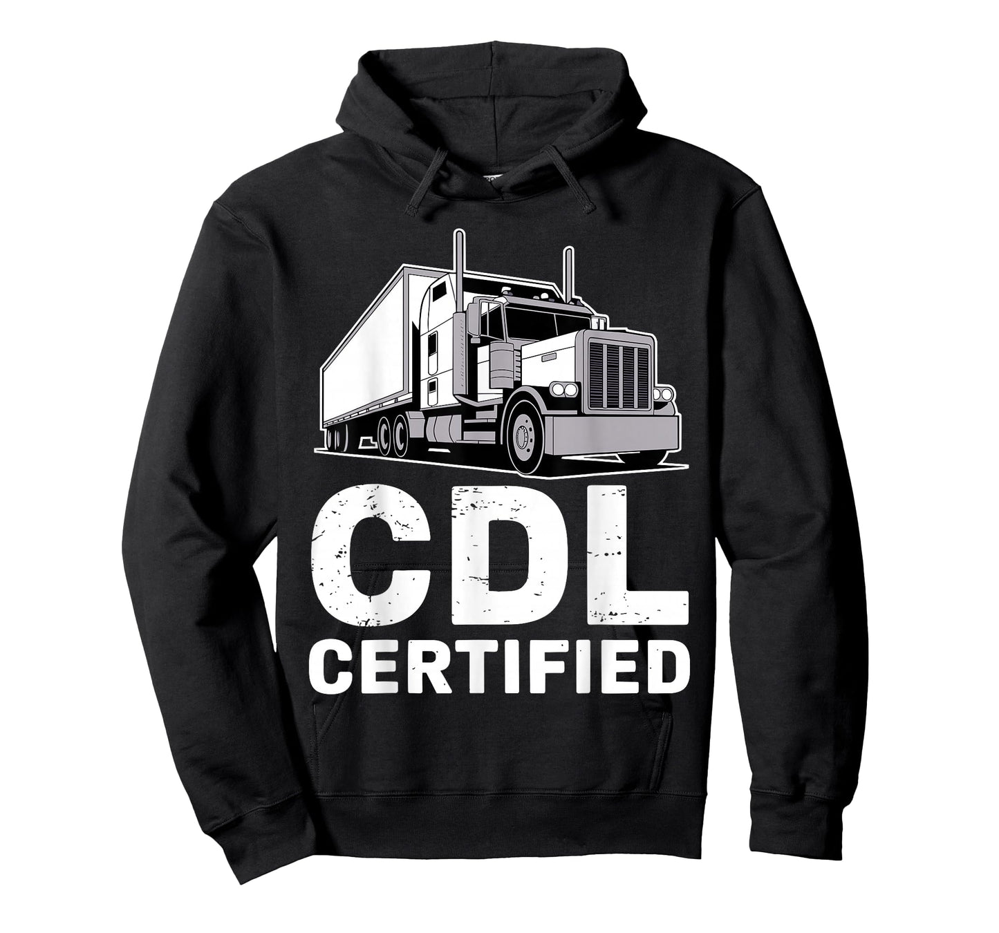 Best CDL Driver Art For Men Women Trucker CDL Truck Driver T-Shirt