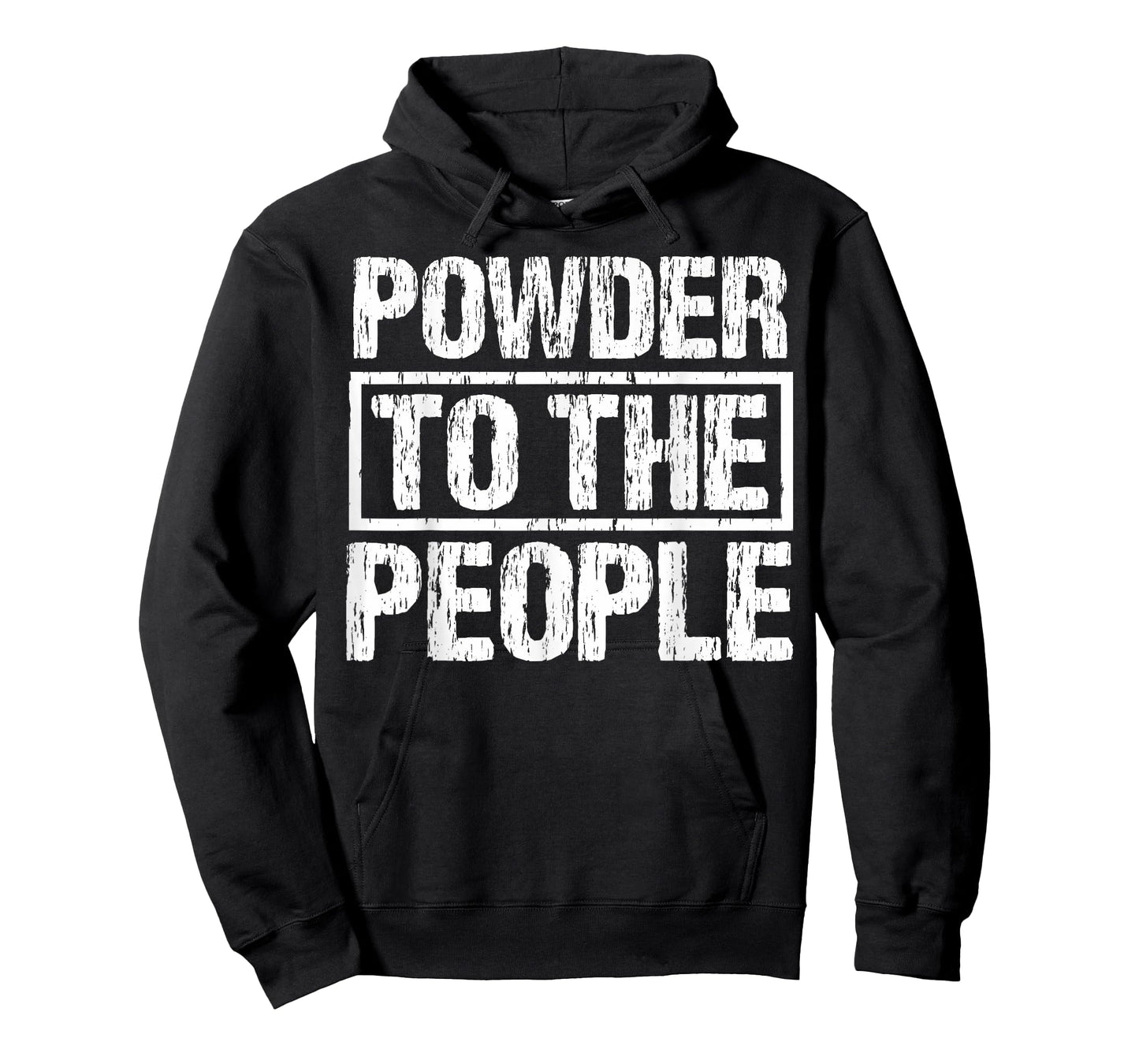 Funny Snowboard Powder To The People Winter Sports Alpine T-Shirt