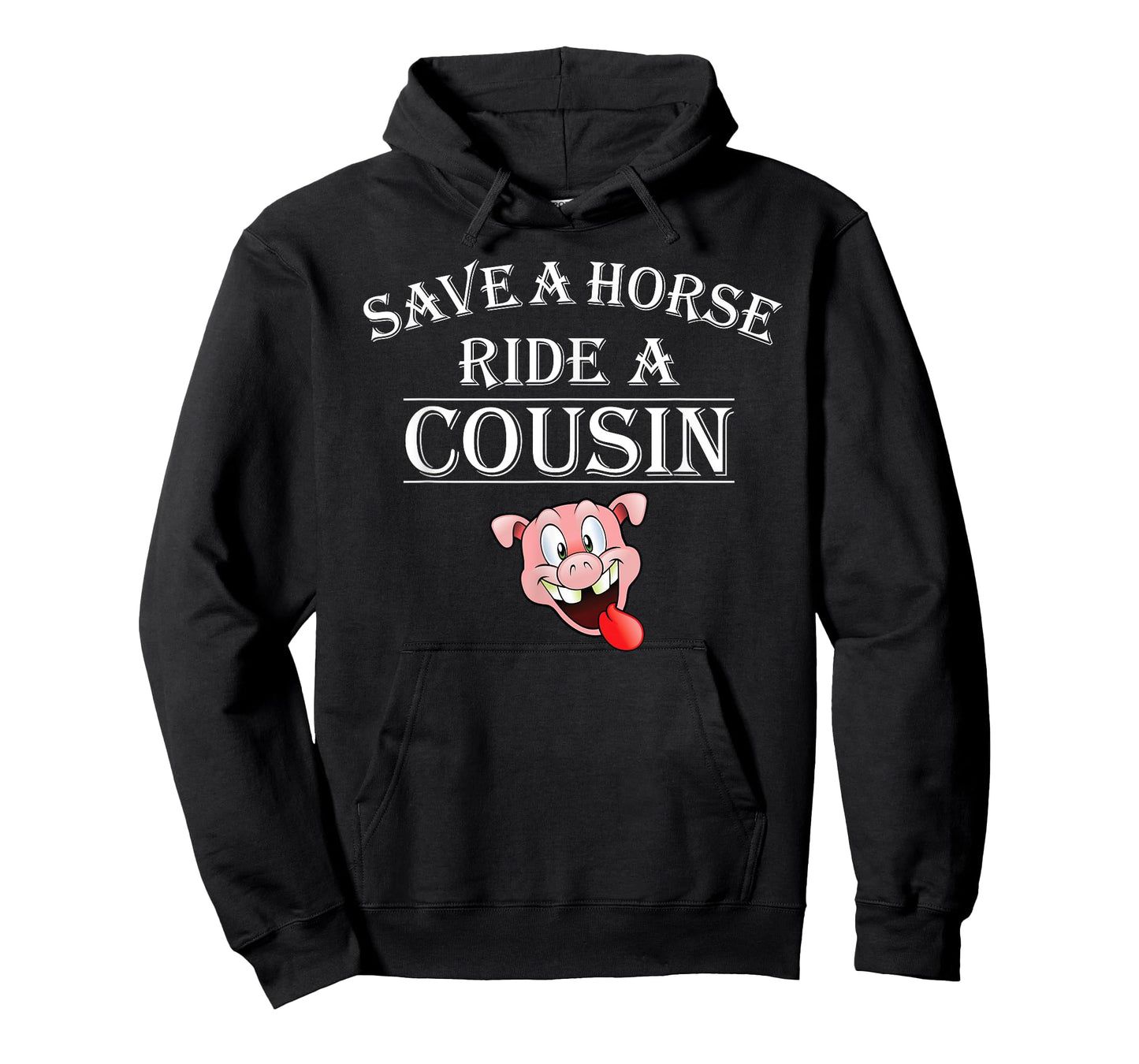 Save a Horse Ride a Cousin Hillbilly Redneck Squeal Pig T-Shirt