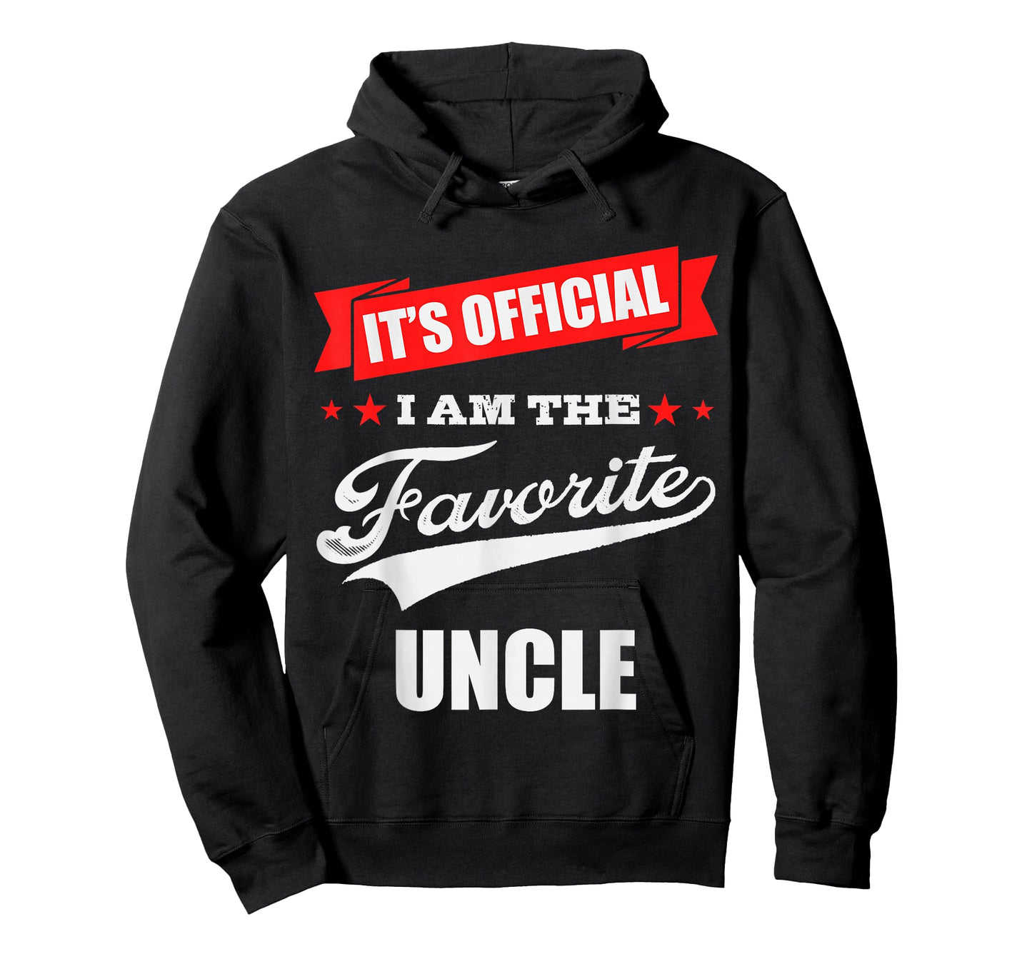 It's Official I'm the Favorite Uncle Gift, I Love My Uncle T-Shirt