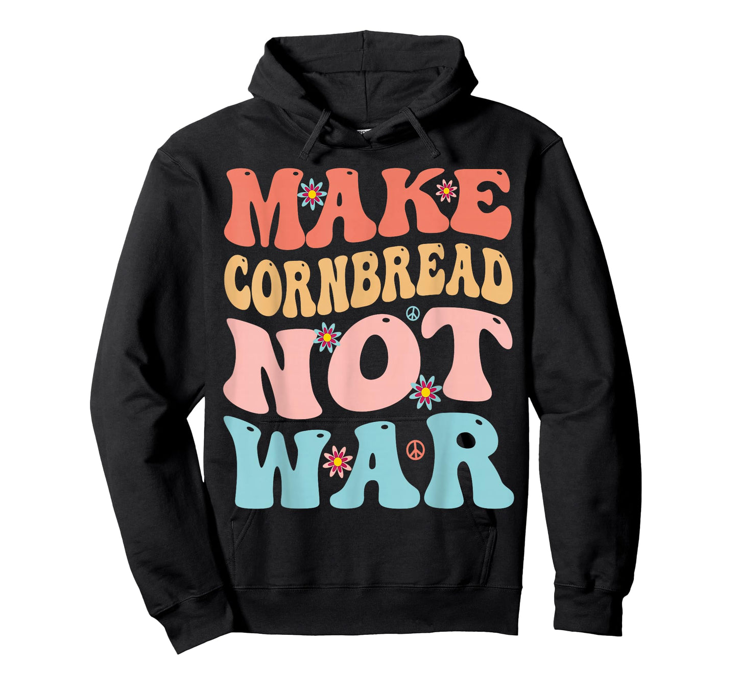 Make Cornbread Not War Funny Groovy Peace Cooking Baking T-Shirt