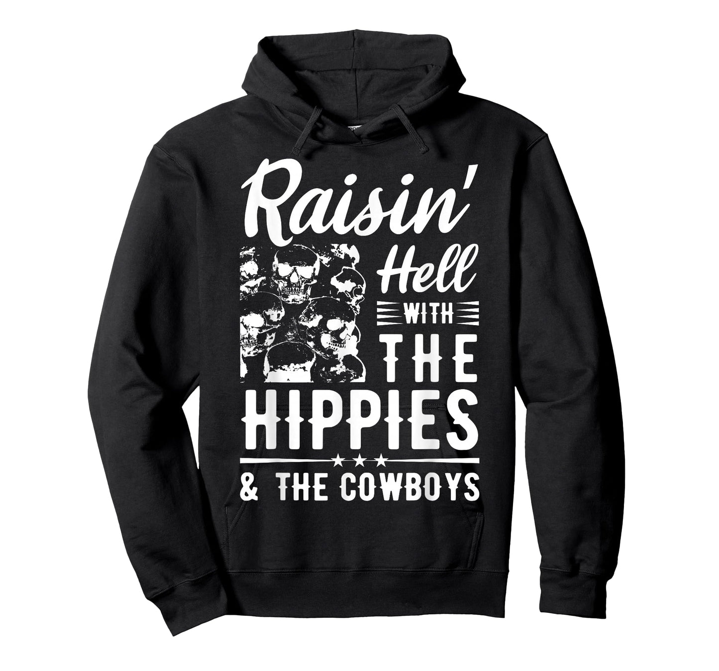 Raisin' Hell With The Hippies & The Cowboys Country Music T-Shirt