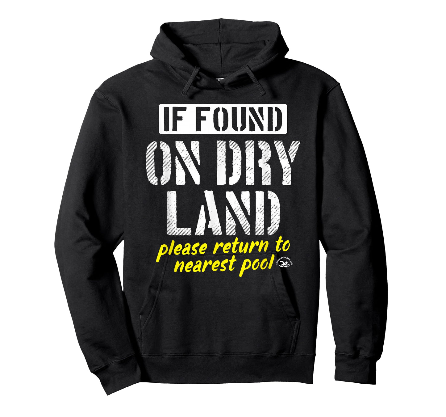 Found On Dry Land Please Return To Pool Funny Swim T-Shirt